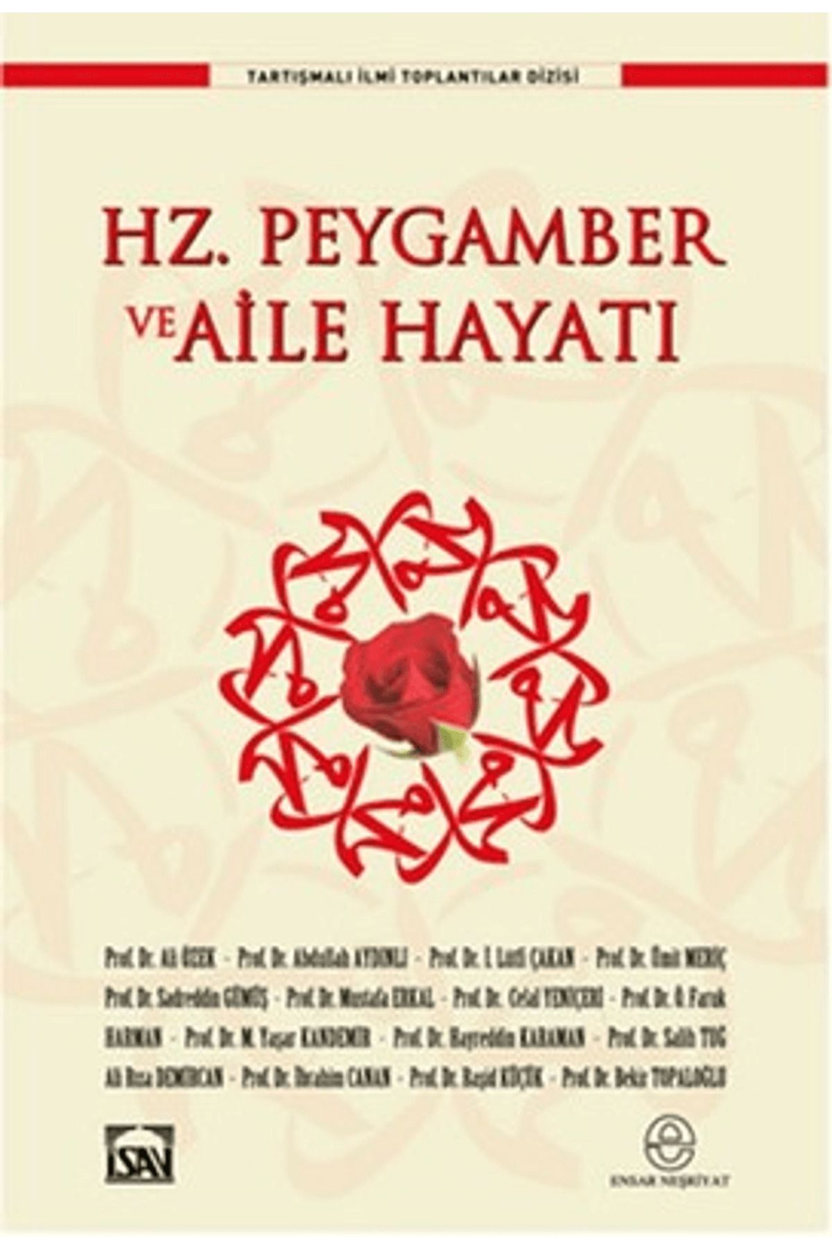 Ensar Neşriyat Hz. Peygamber ve Aile Hayatı