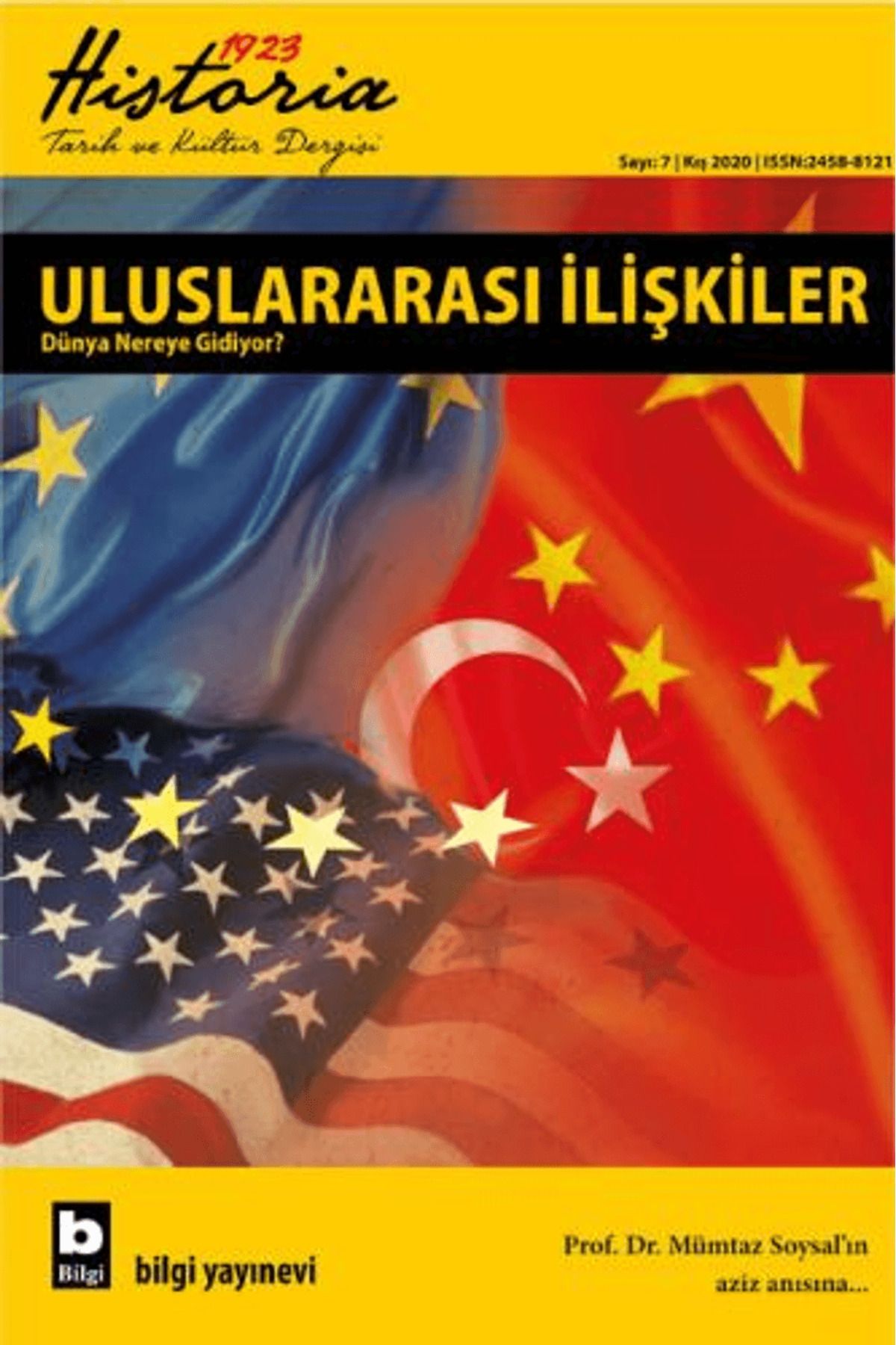 Bilgi Yayınevi Historia 1923 Tarih ve Kültür Dergisi Sayı: 7 Kış 2020