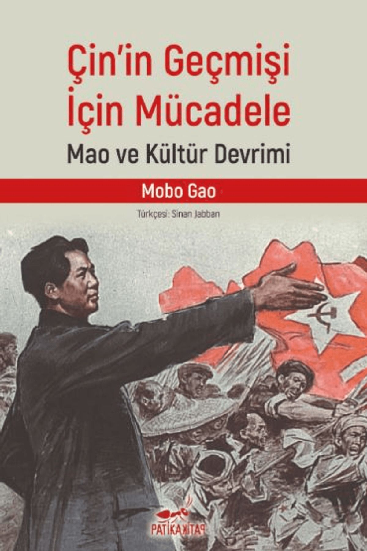 Patika Kitap Çin’in Geçmişi İçin Mücadele