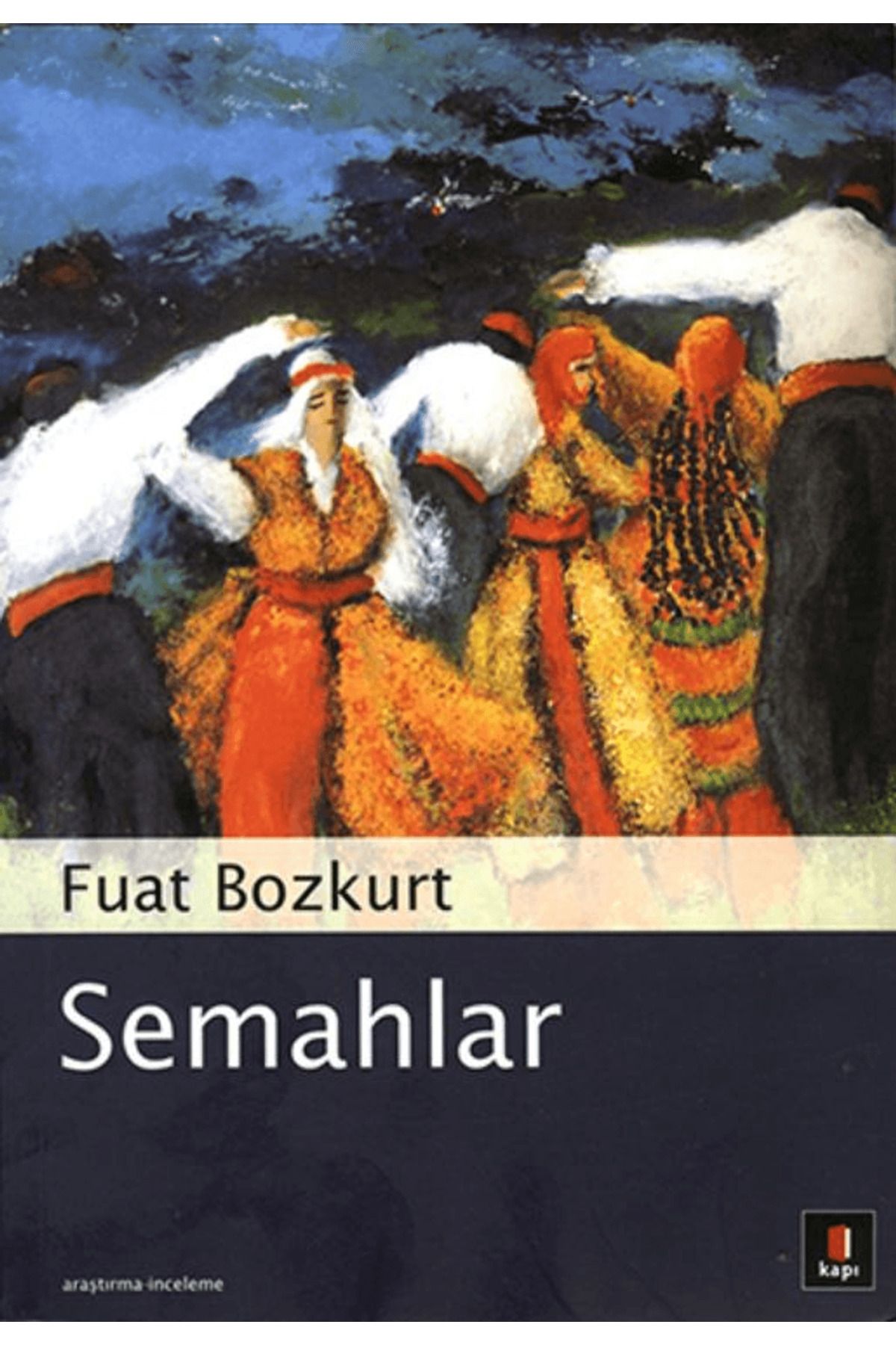 Kapı Yayınları Semahlar