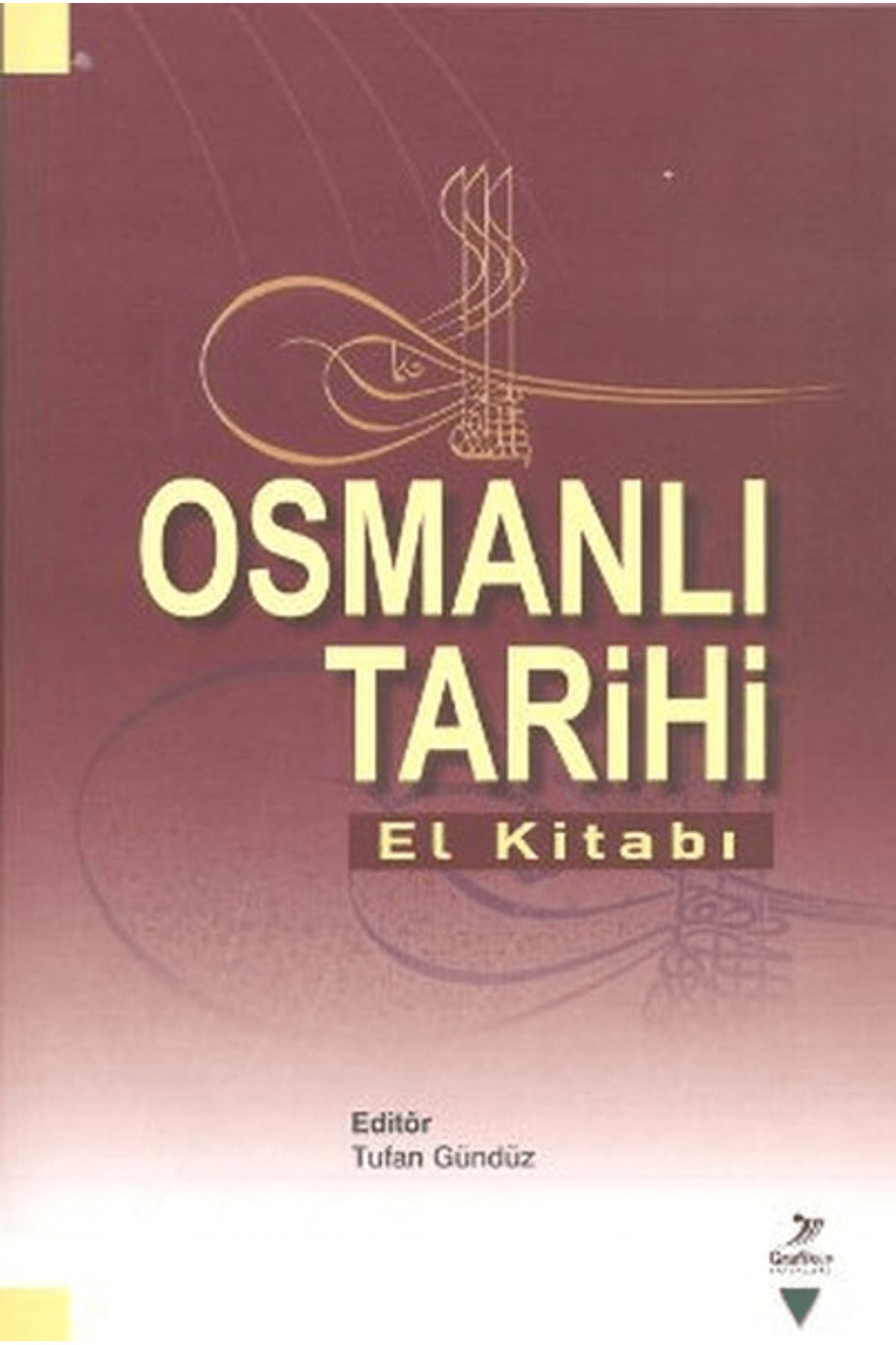 Grafiker Yayınları Osmanlı Tarihi