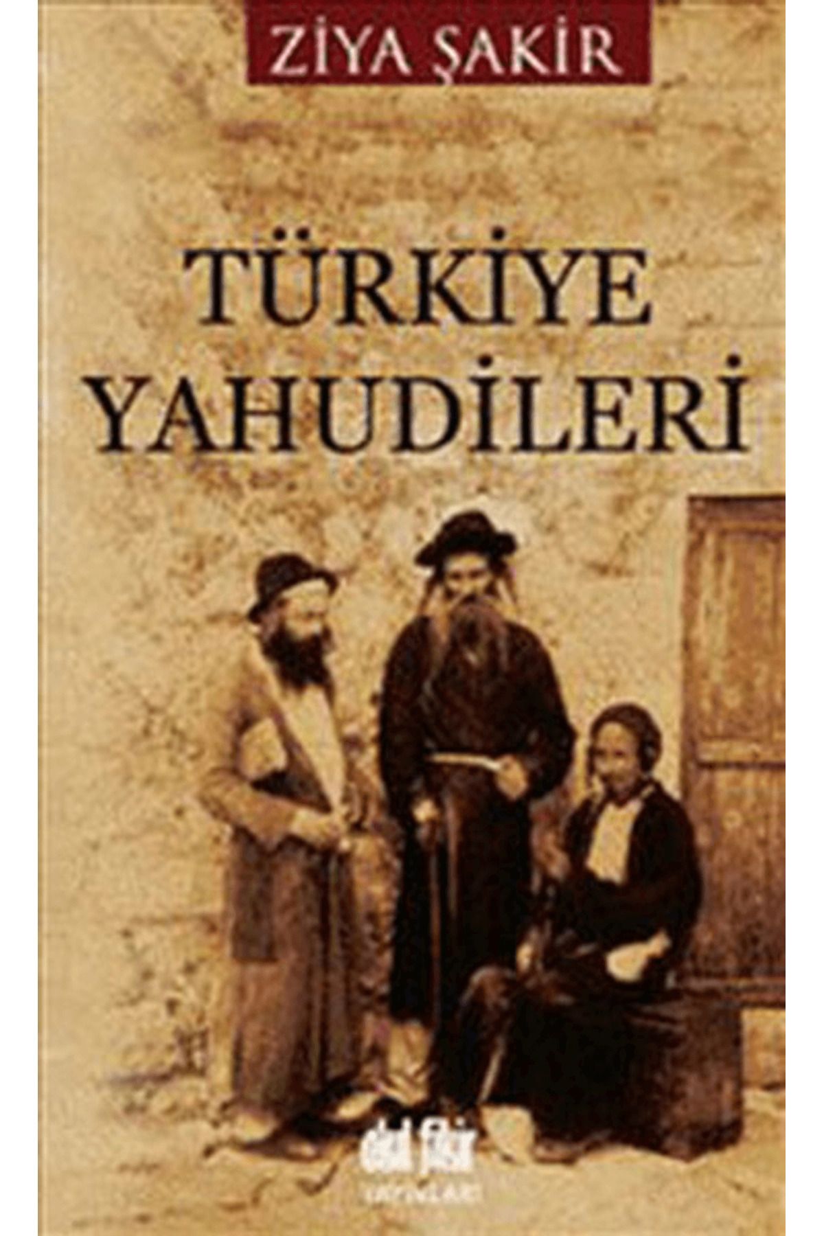 Akıl Fikir Yayınları Türkiye Yahudileri