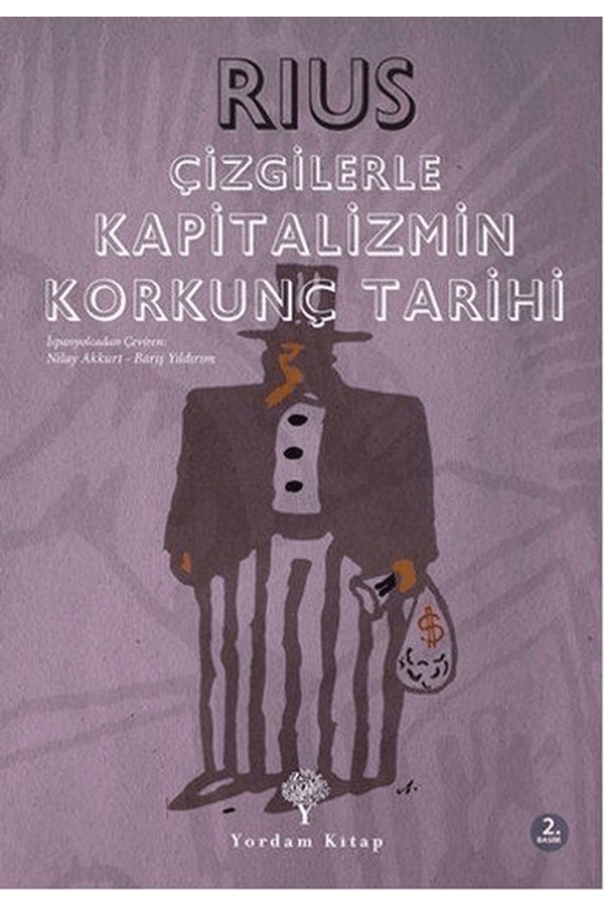 Yordam Kitap Çizgilerle Kapitalizmin Korkunç Tarihi