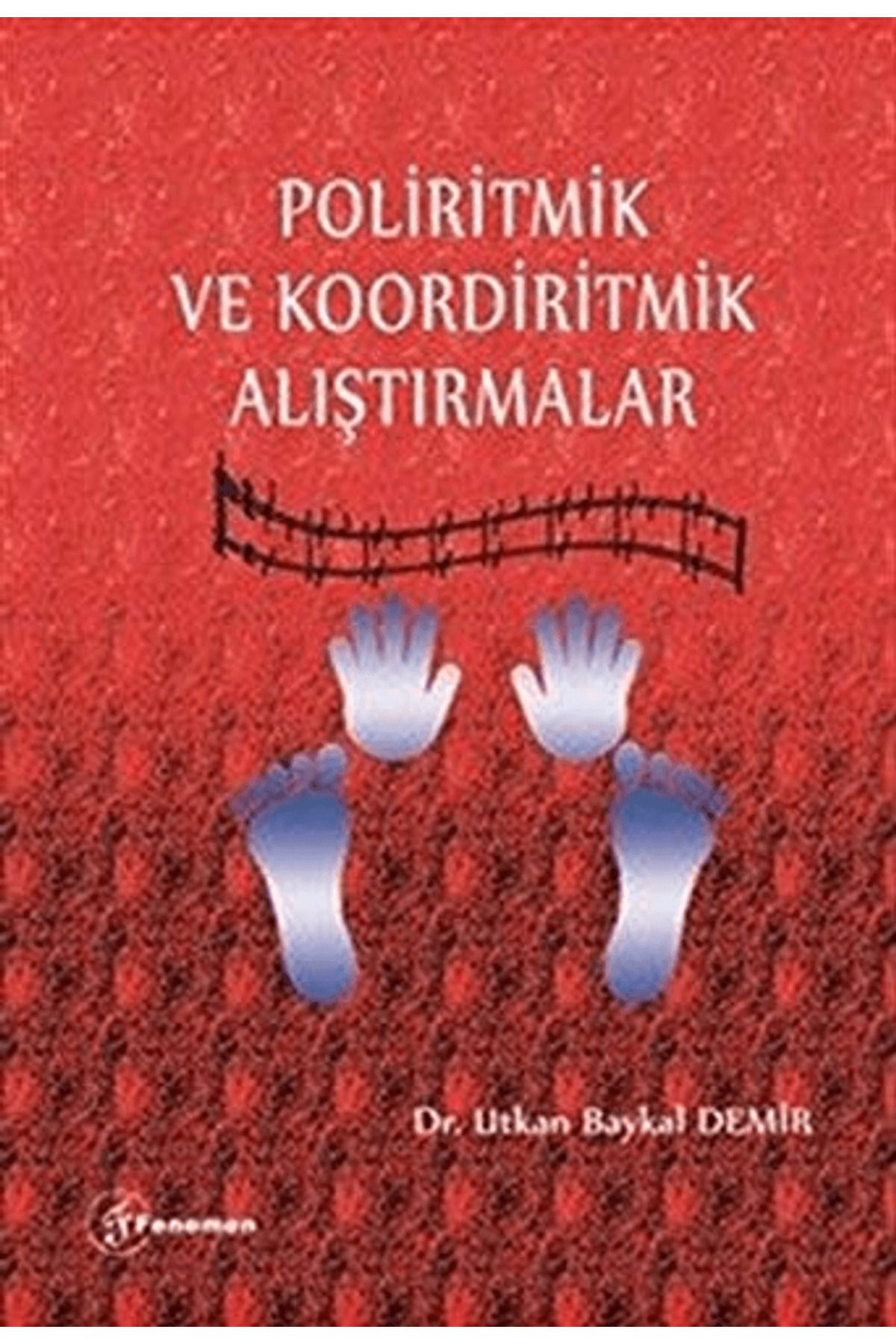 Fenomen Yayıncılık Poliritmik ve Koordiritmik Alıştırmalar
