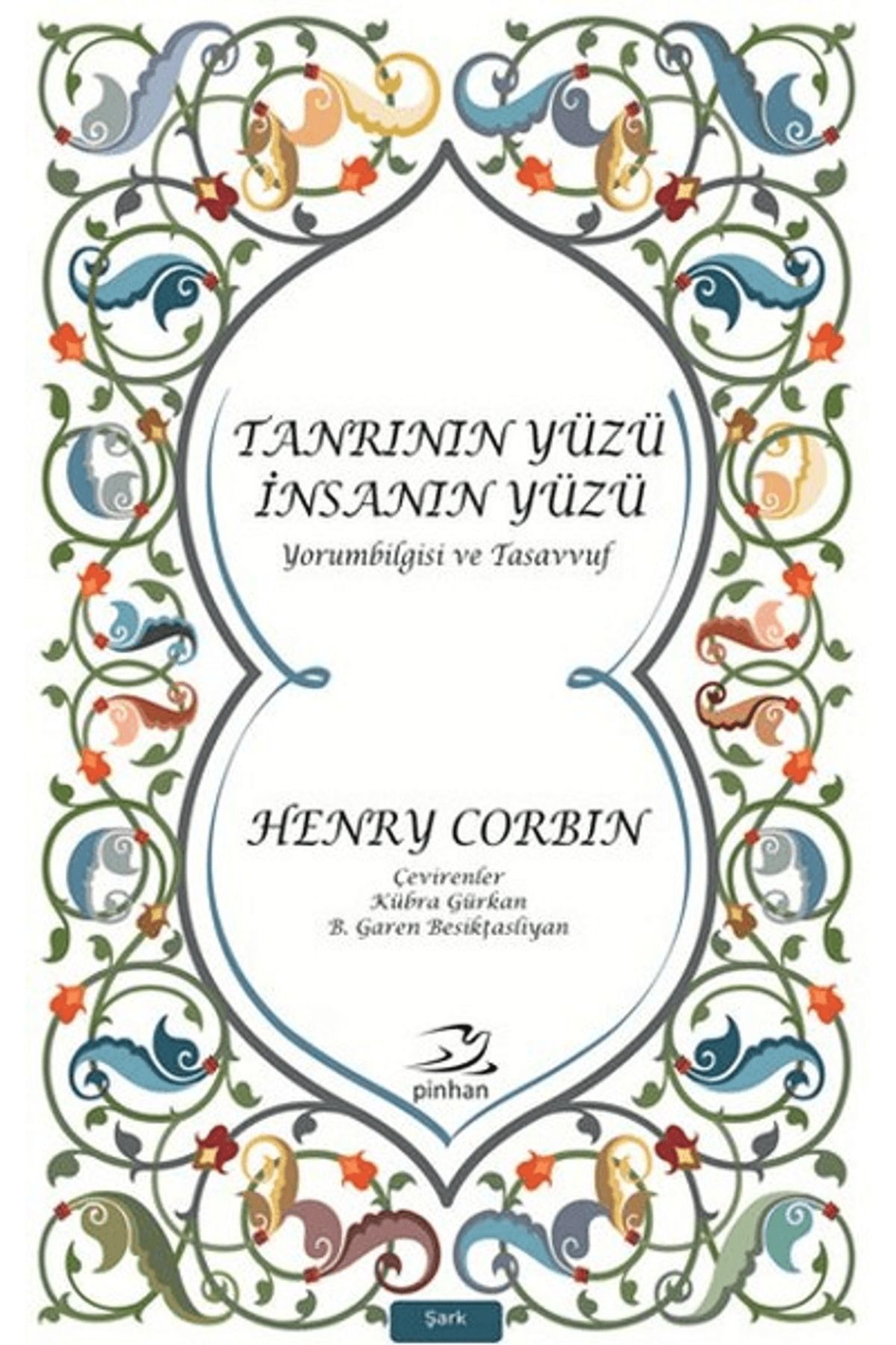 Pinhan Yayıncılık Tanrının Yüzü İnsanın Yüzü