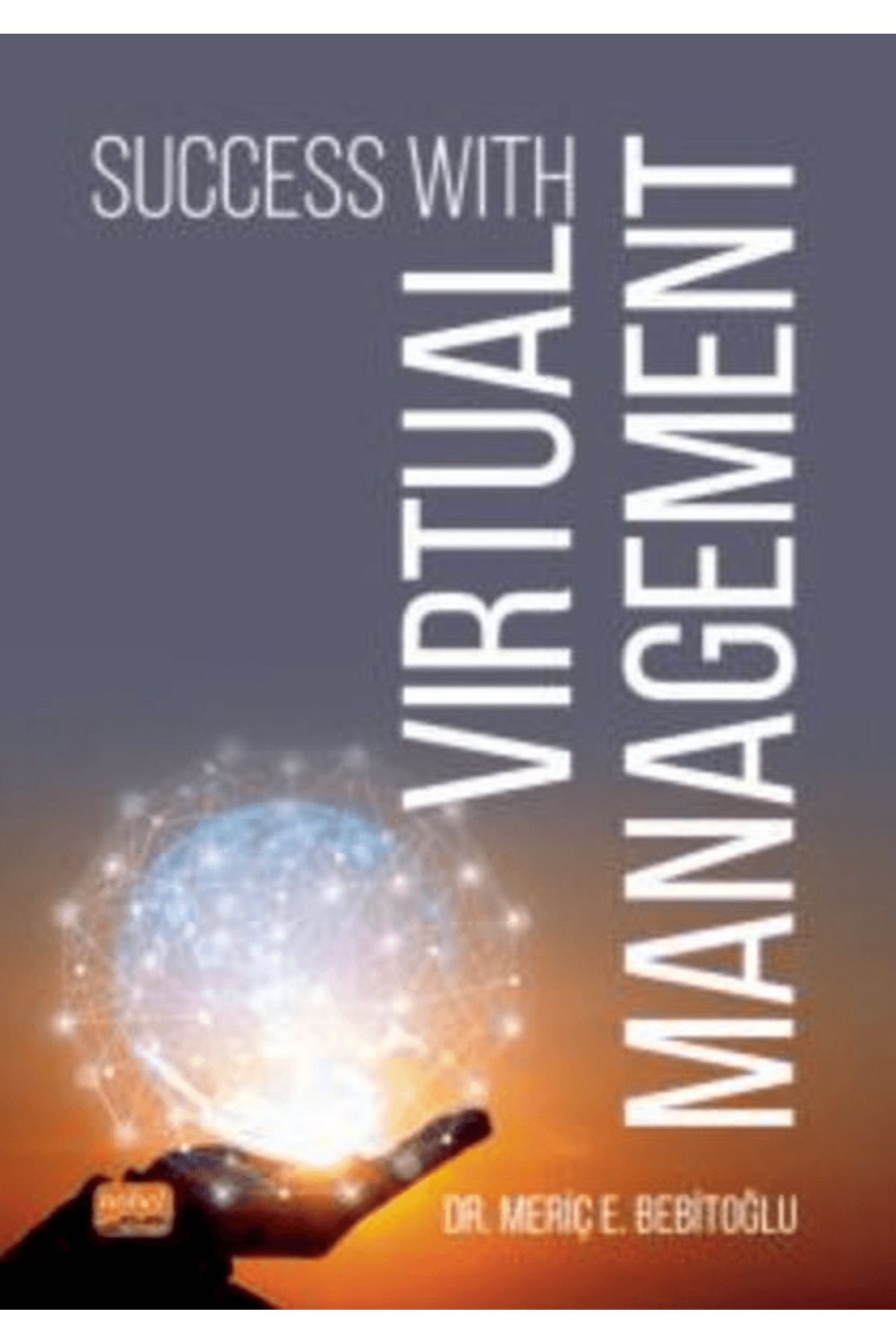 Nobel Bilimsel Eserler Succes with Virtual Management