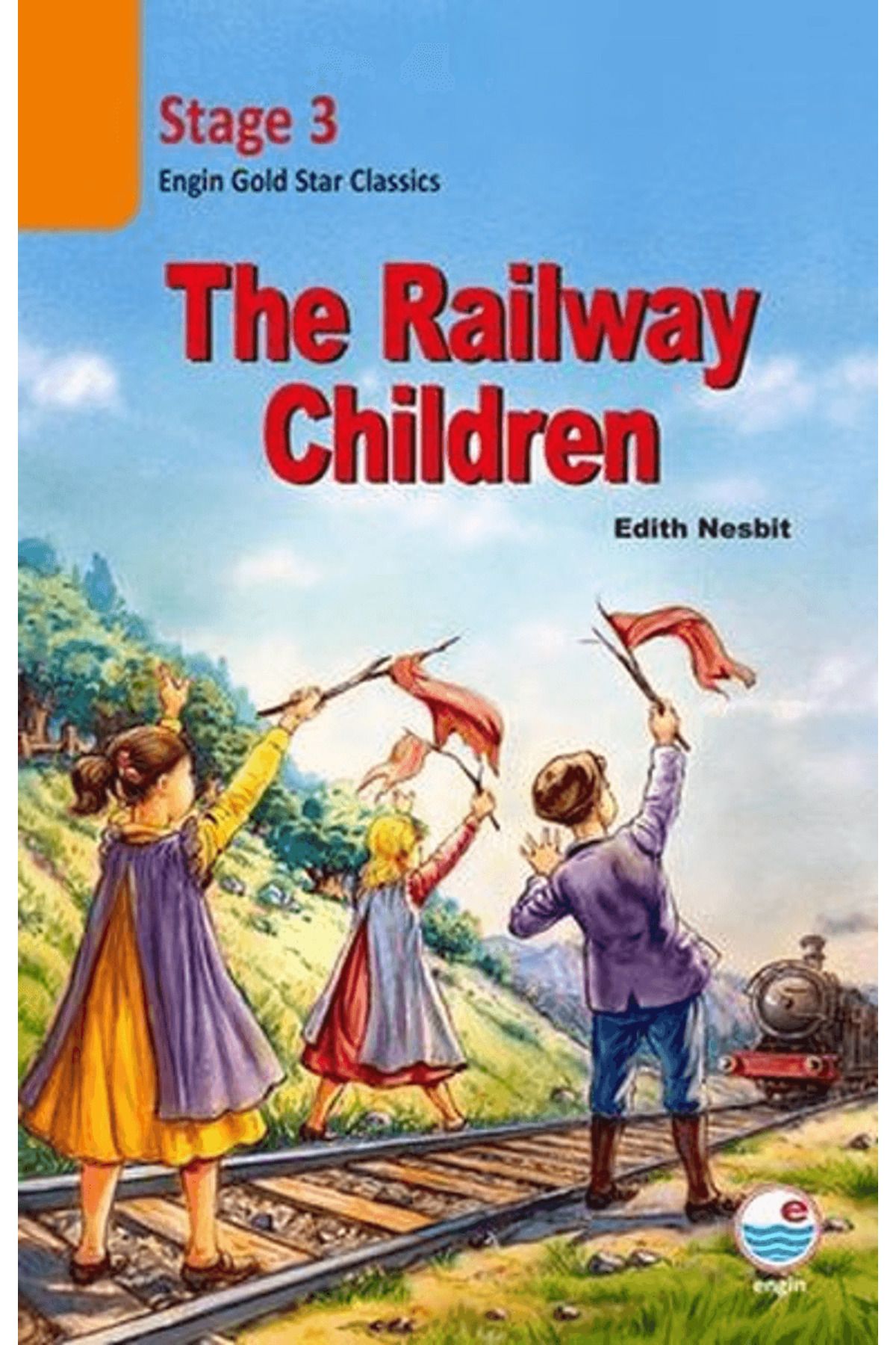 Engin Yayınevi The Railway Children CD’siz (Stage 3)