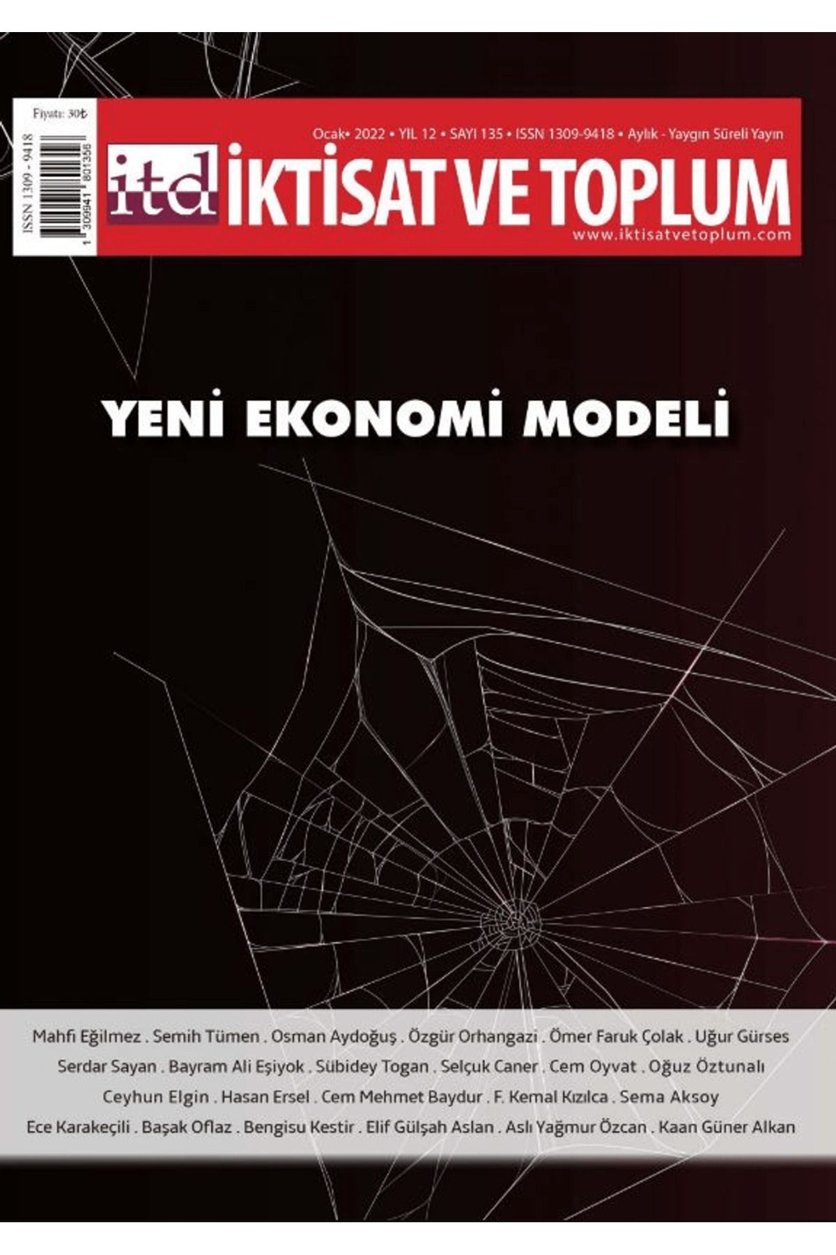İktisat ve Toplum Dergisi İktisat ve Toplum Dergisi Sayı: 135
