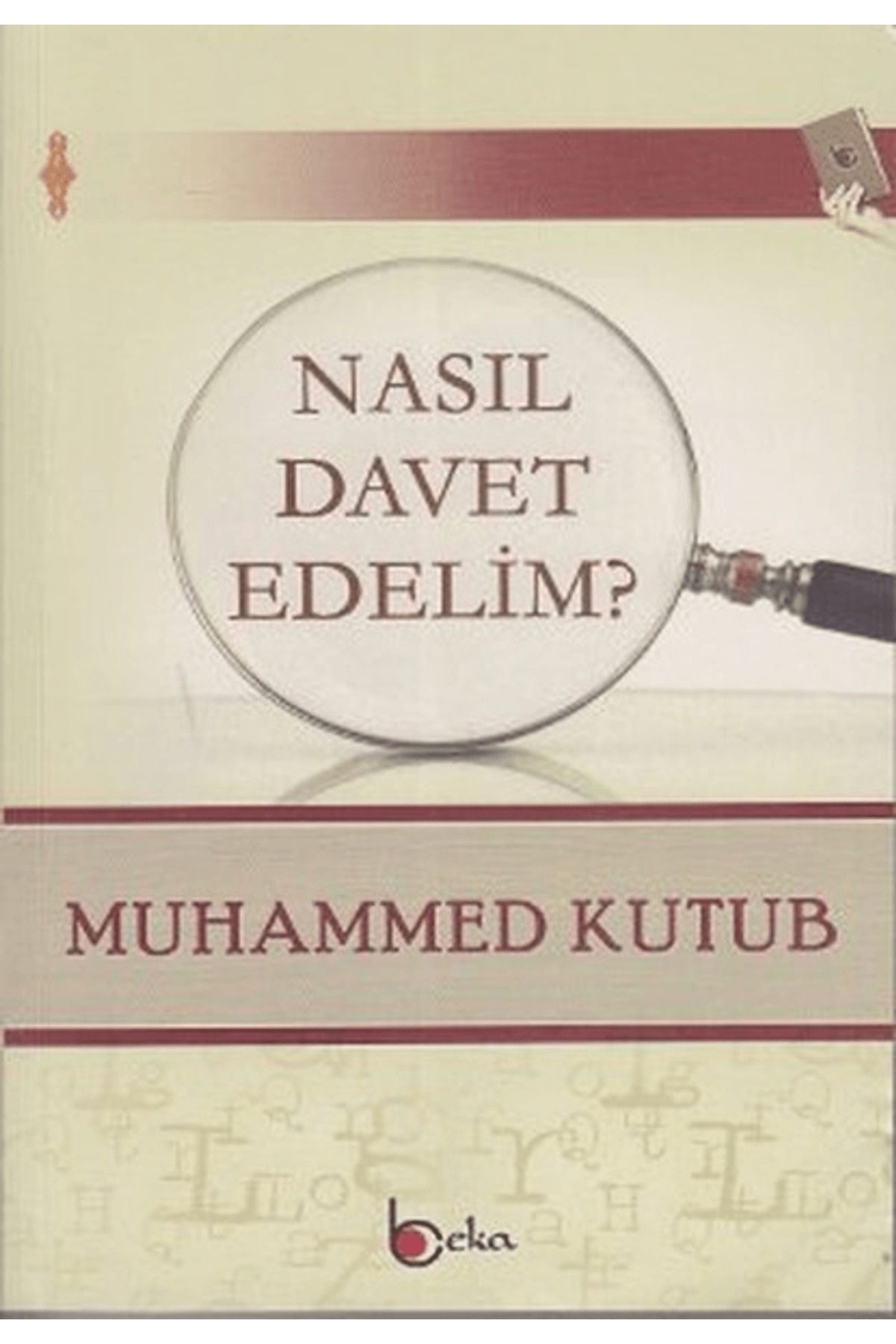 Beka Yayınları Nasıl Davet Edelim?