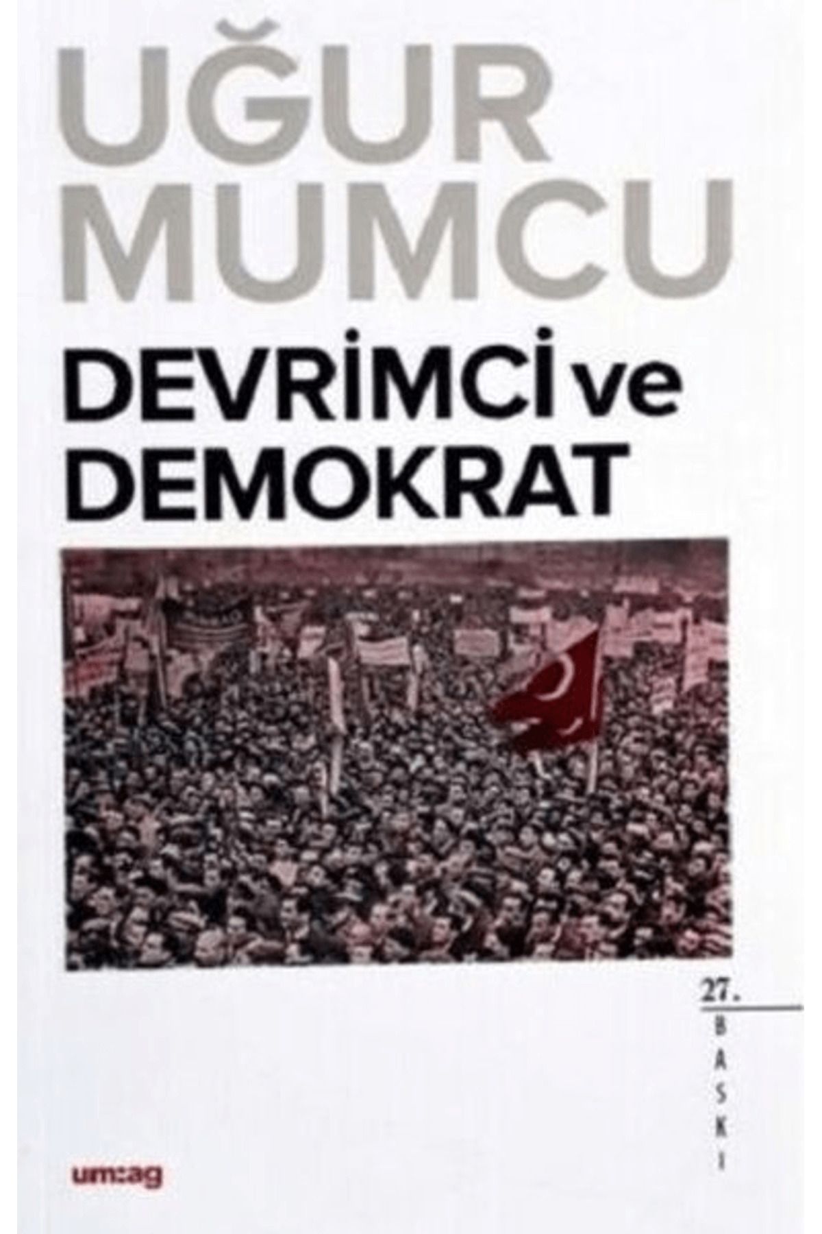 Um:Ag Yayınları Devrimci ve Demokrat