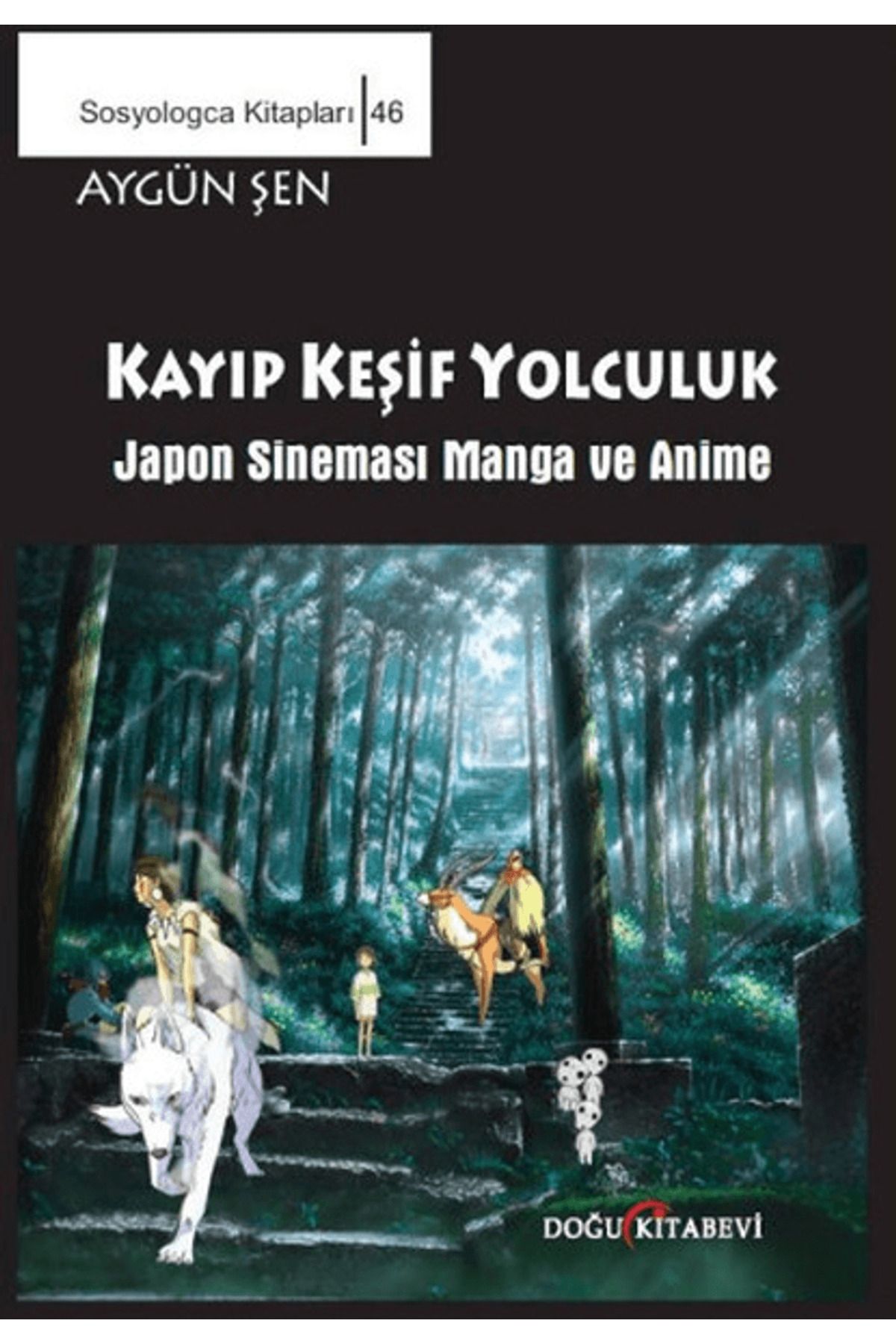 Doğu Kitabevi Keşif Yolculuk - Japon Sineması Manga ve Anime