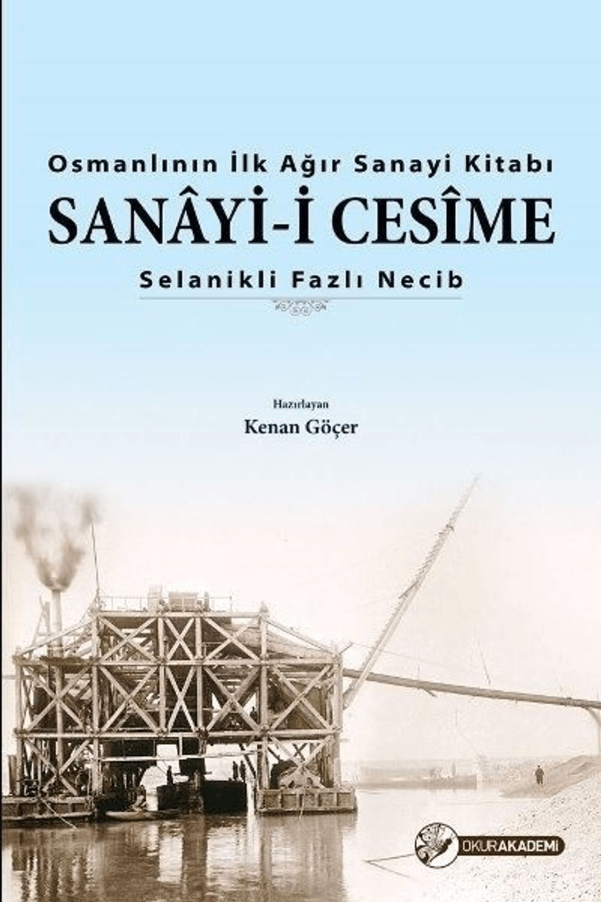 Okur Akademi Sanayi-i Cesime