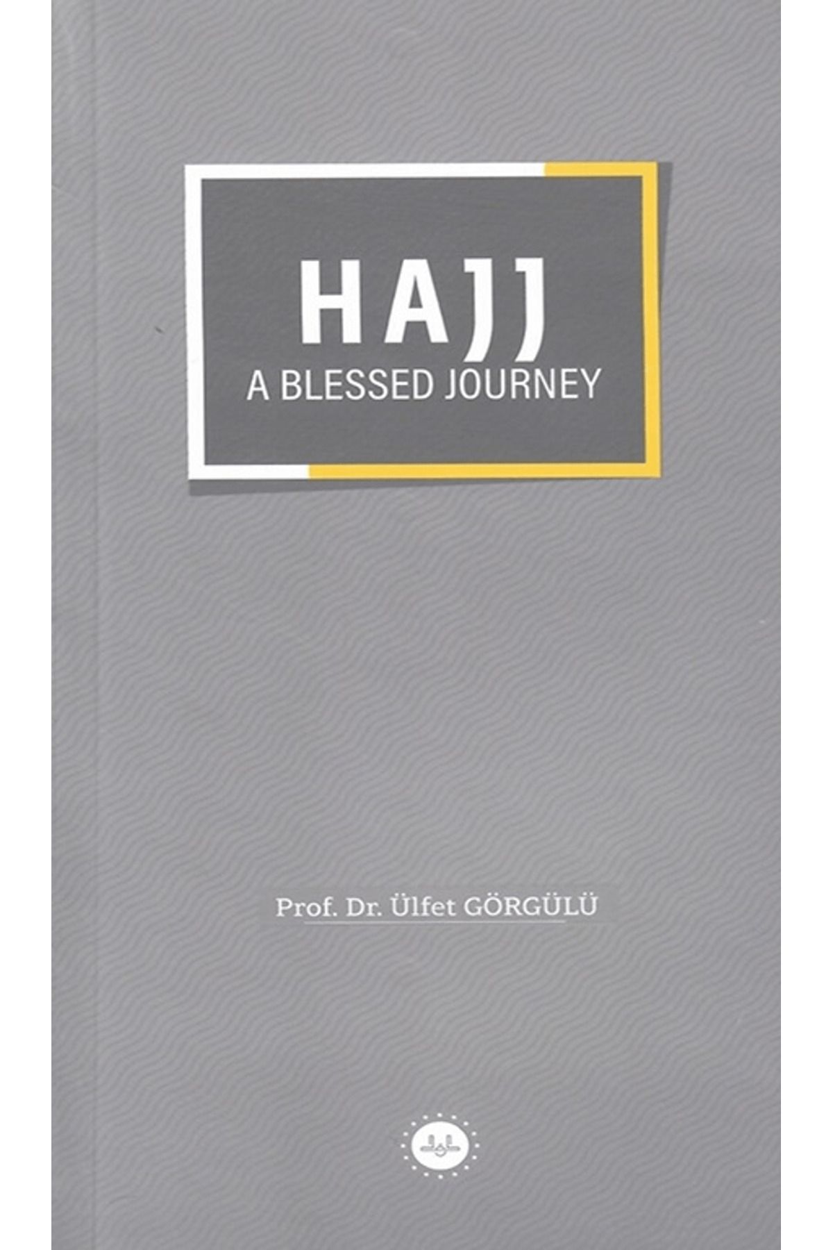Diyanet İşleri Başkanlığı Hajj a Blessed Journey