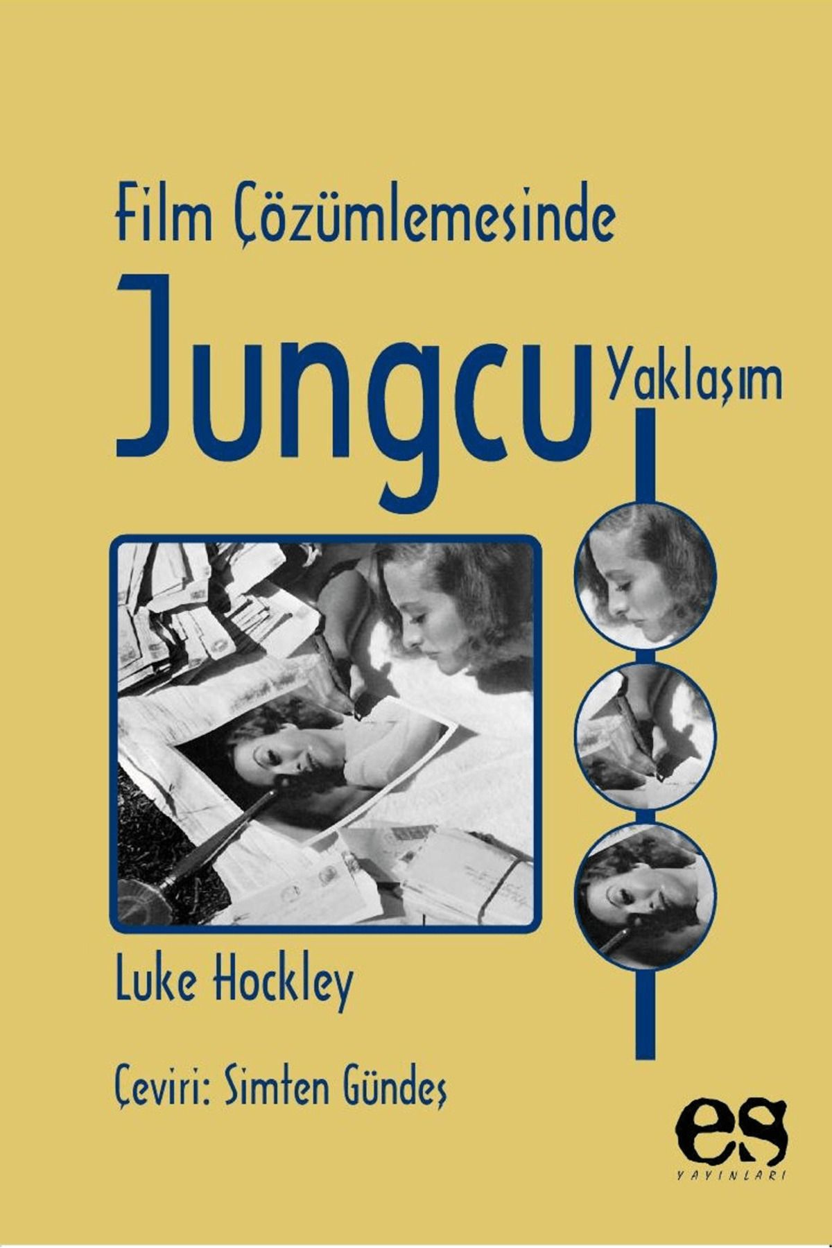 Es Yayınları Film Çözümlemesinde Jungcu Yaklaşım