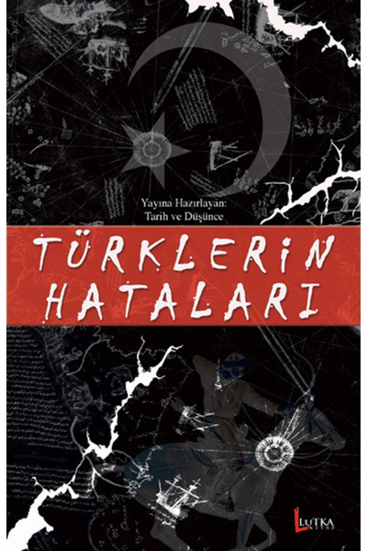 Lutka Kitap Türklerin Hataları