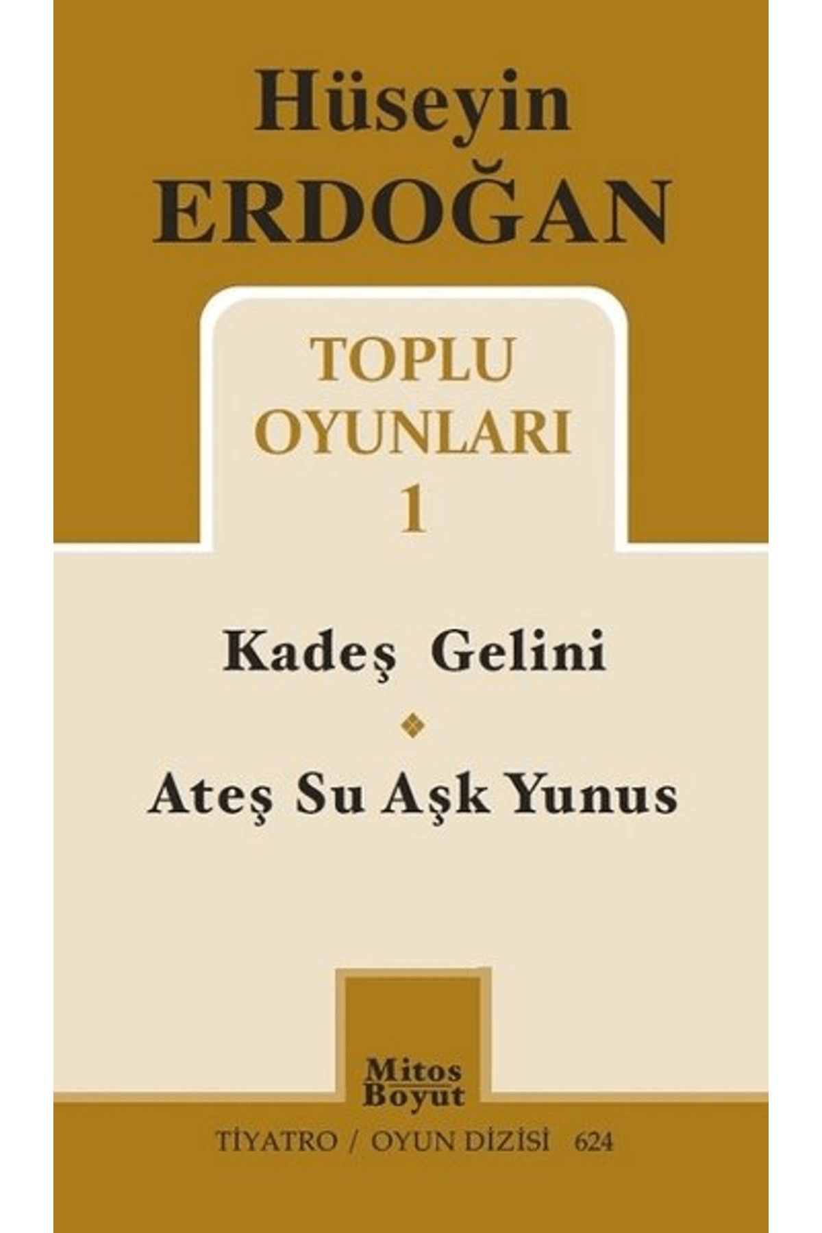 Mitos Boyut Yayınları Hüseyin Erdoğan Toplu Oyunları - 1