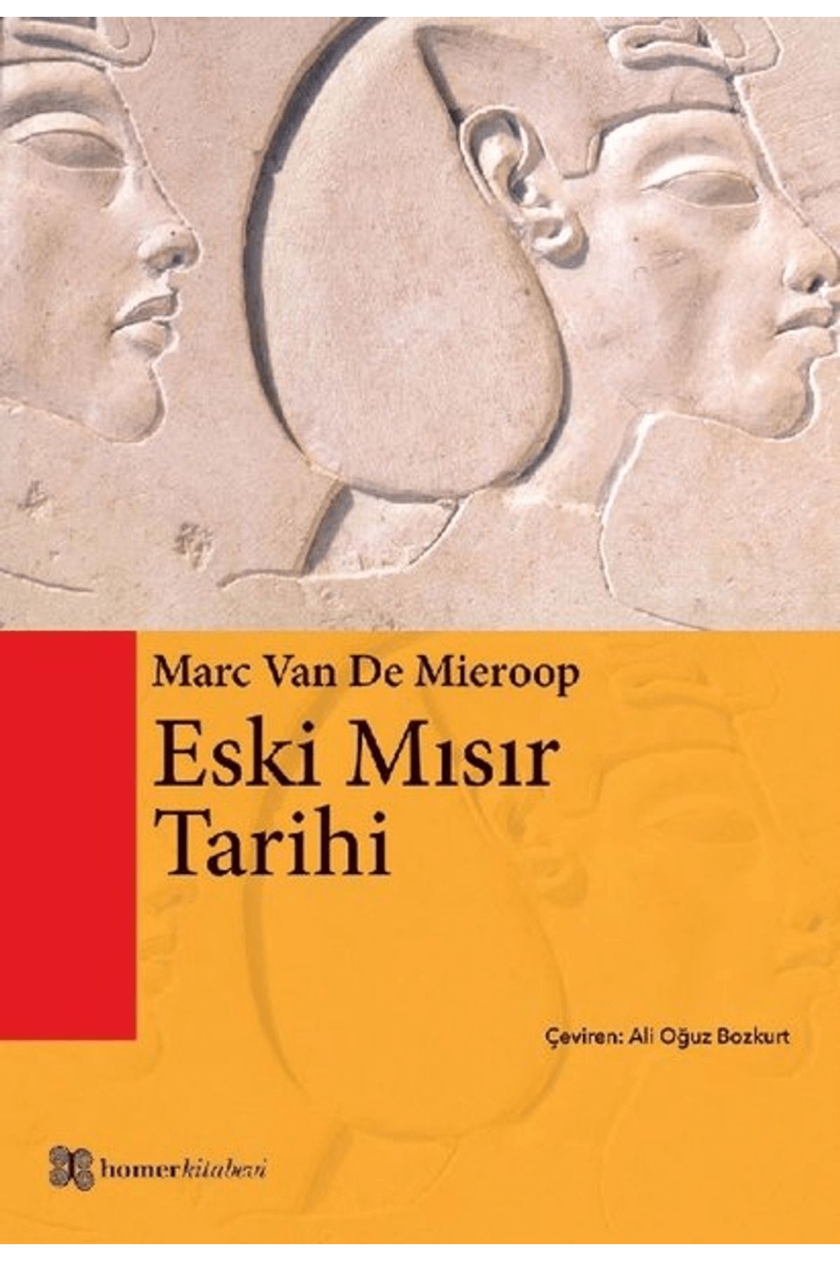 Homer Kitabevi Eski Mısır Tarihi