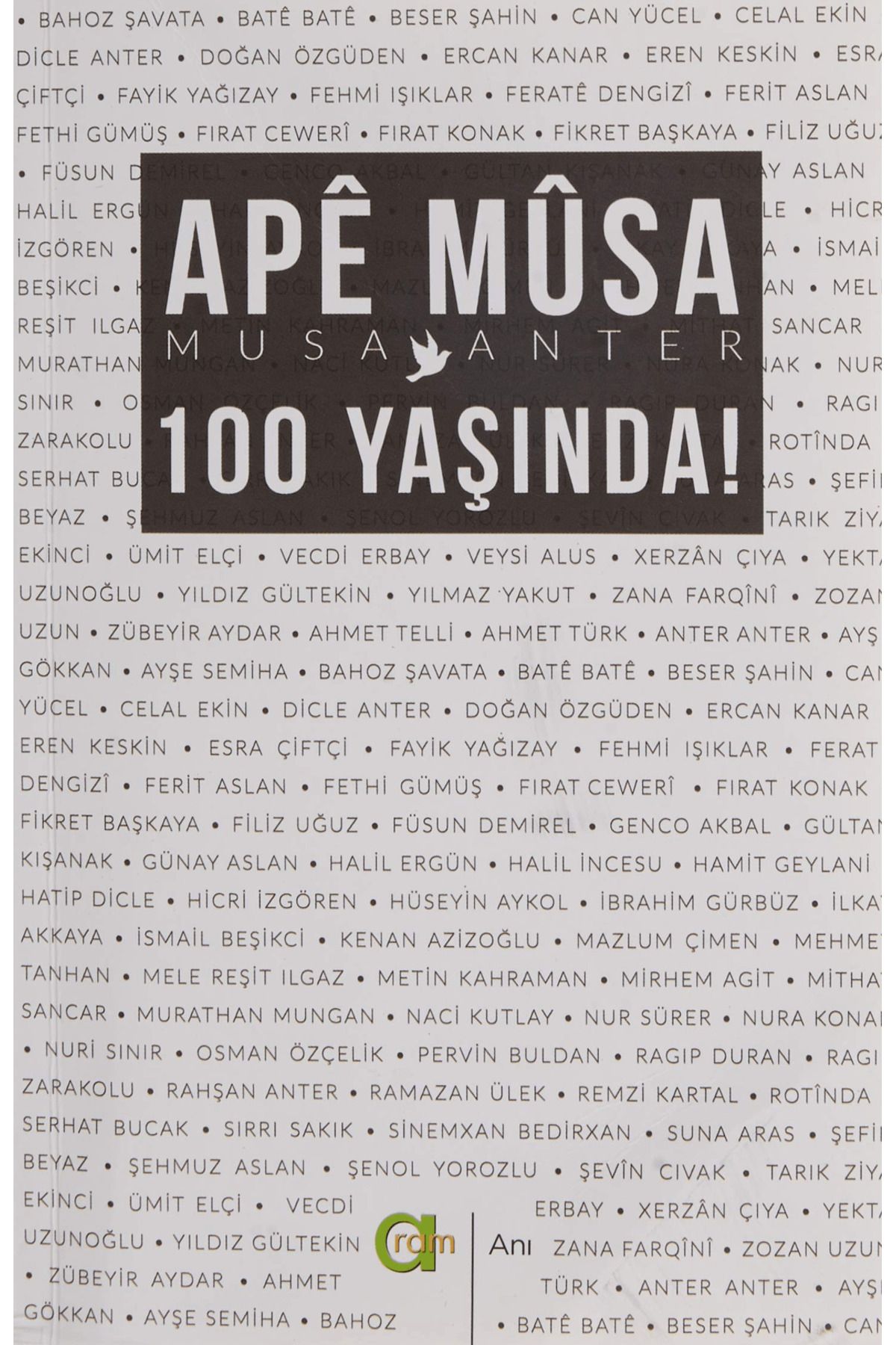 Aram Yayınları Ape Musa 100 Yaşında!