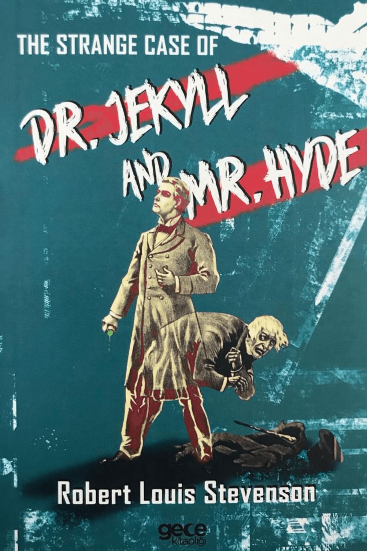Gece Kitaplığı The Strange Case of Dr. Jekyll and Mr. Hyde