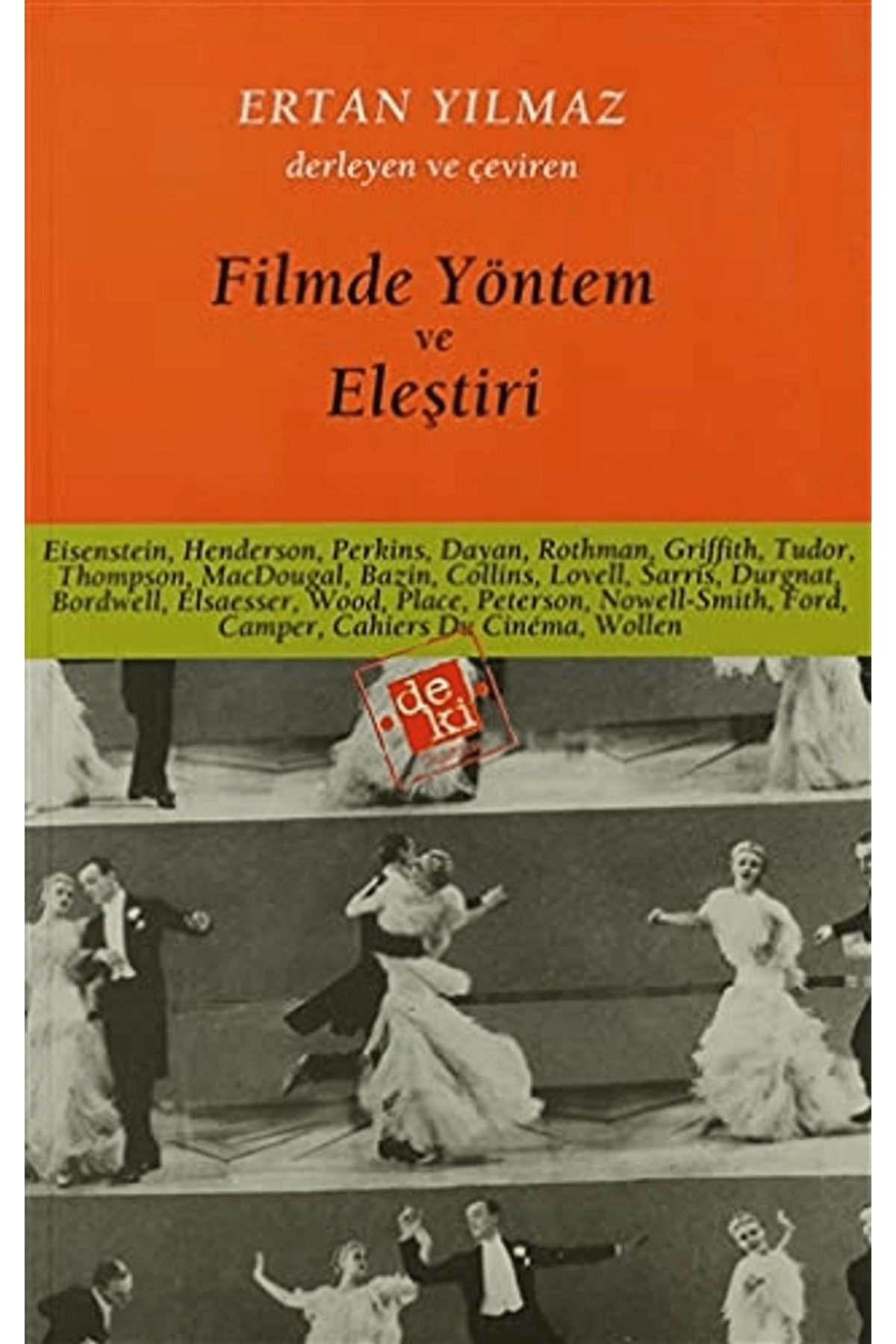 De Ki Yayınları Filmde Yöntem ve Eleştiri