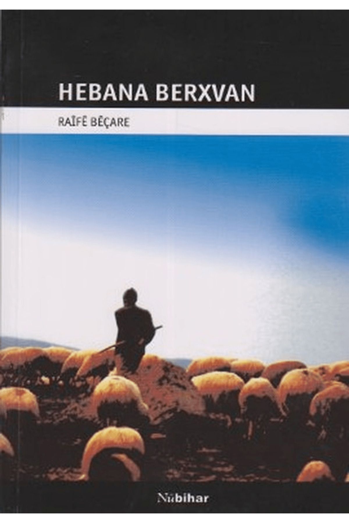 Nubihar Yayınları Hebana Berxvan