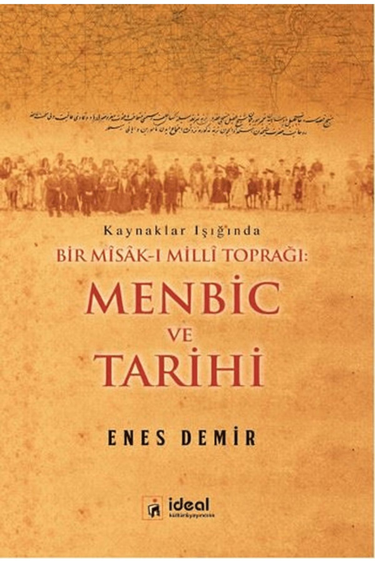 İdeal Kültür Yayıncılık Menbic ve Tarihi