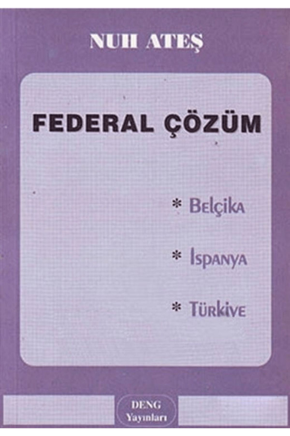 Deng Yayınları Federal Çözüm