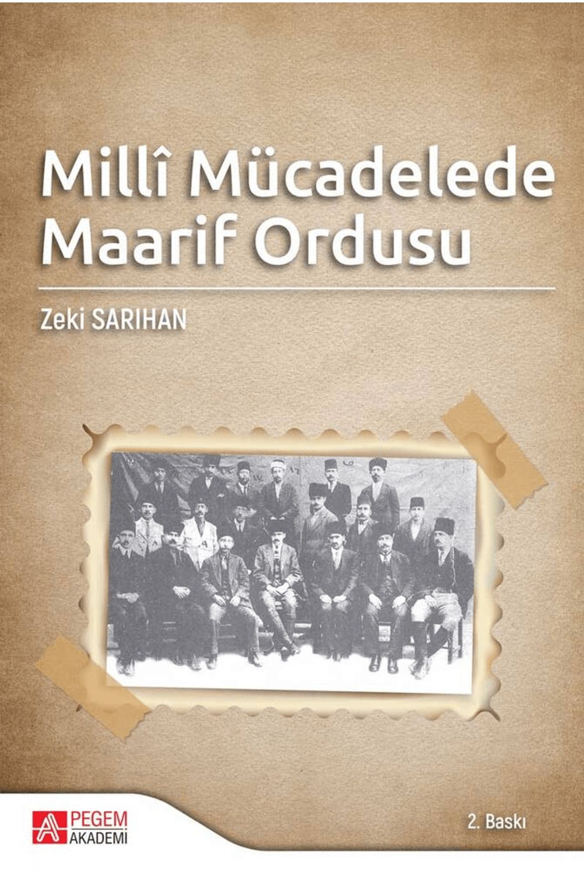 Pegem Akademi Yayıncılık Milli Mücadelede Maarif Ordusu