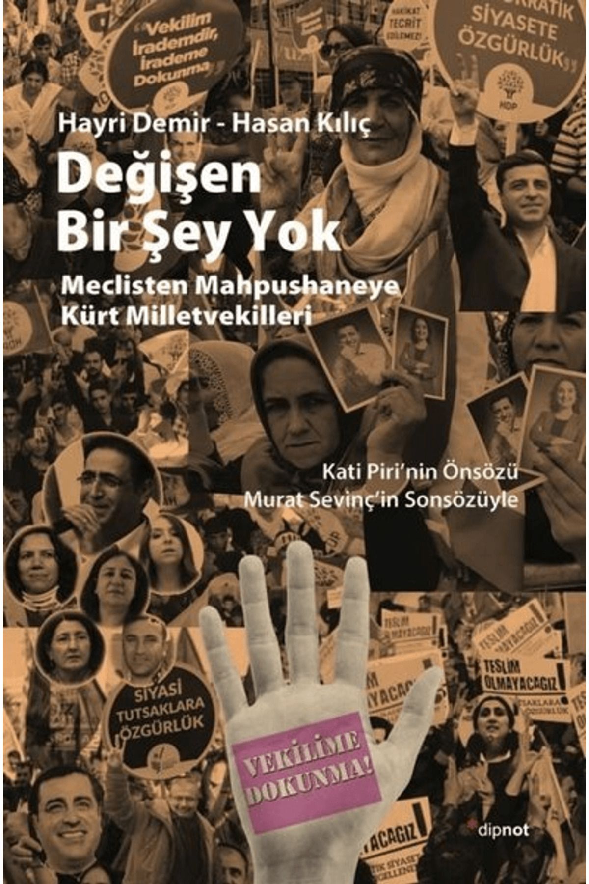Dipnot Yayınları Değişen Bir Şey Yok