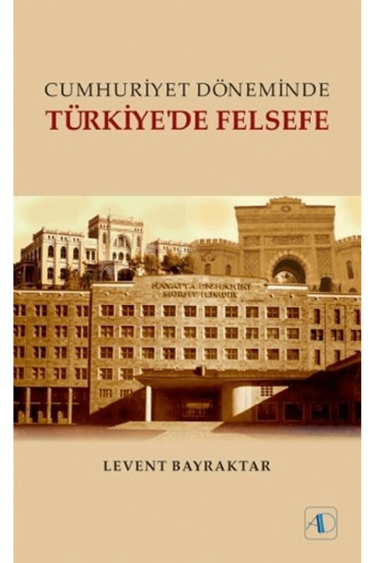 Aktif Düşünce Yayınları Türkiye'de Felsefe