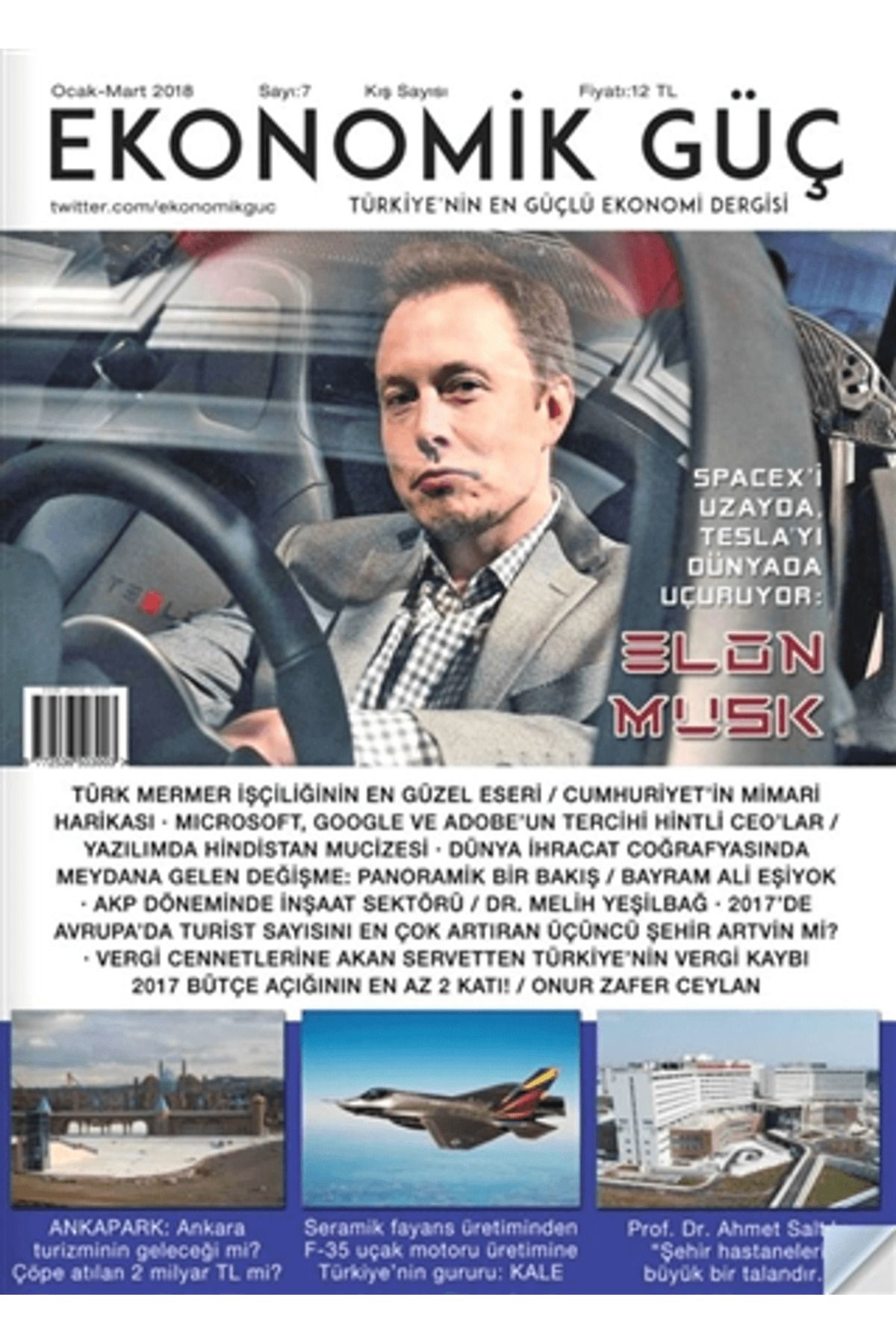Ekonomik Güç Dergisi Sayı: 7 Ocak - Mart 2018