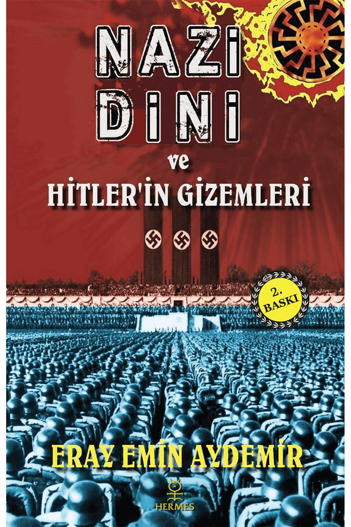 Hermes Yayınları Nazi Dini ve Hitler’in Gizemleri