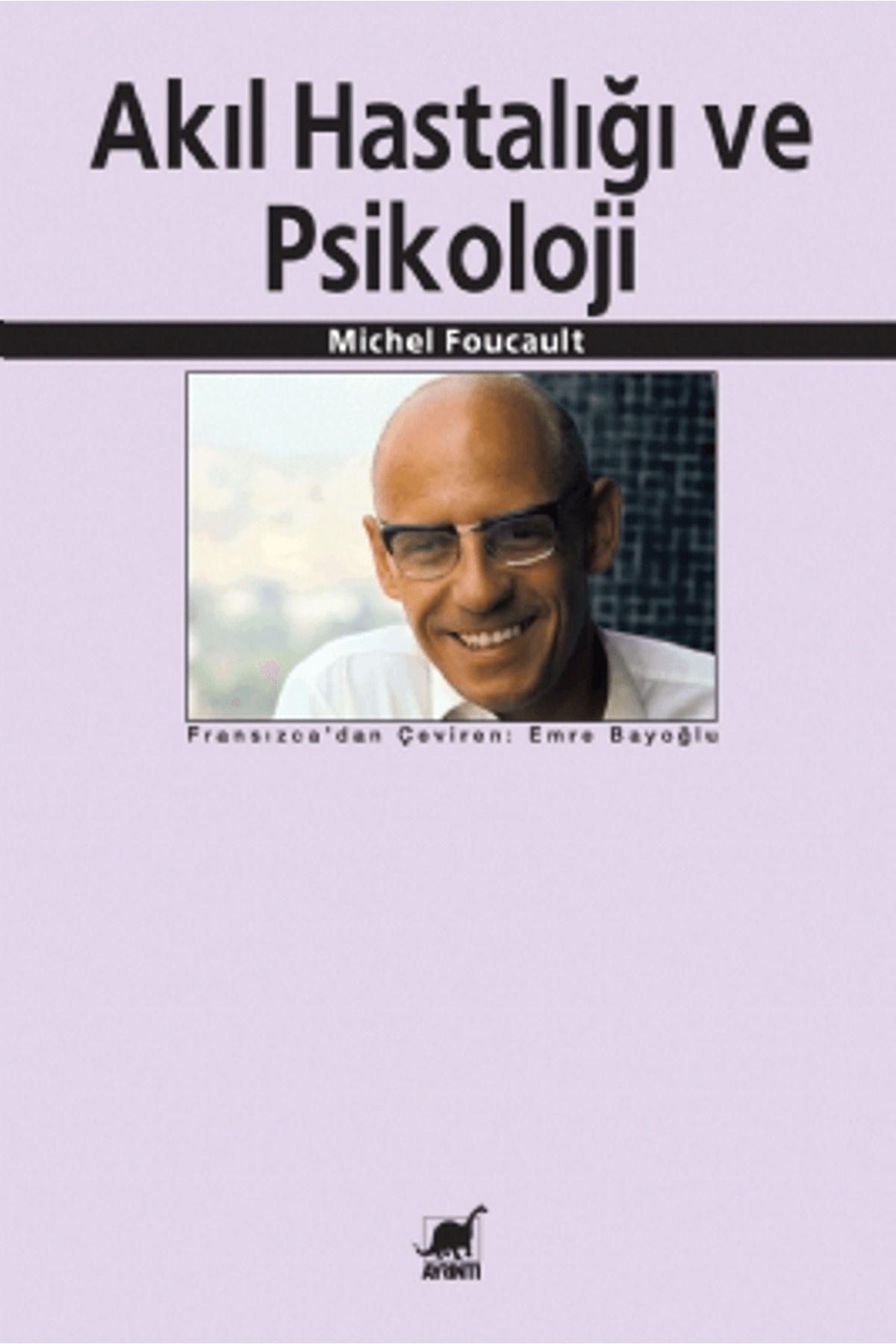 Ayrıntı Yayınları Akıl Hastalığı ve Psikoloji