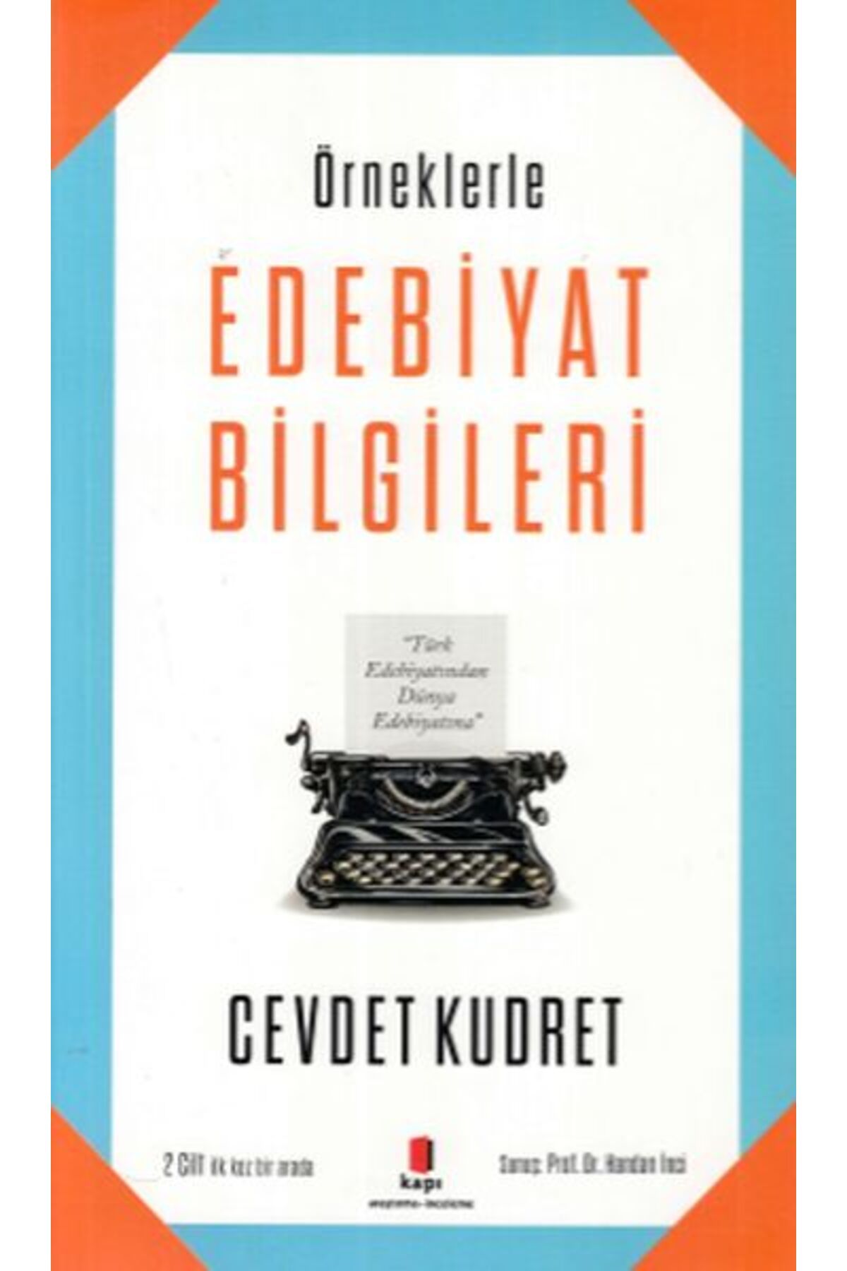 Kapı Yayınları Örneklerle Edebiyat Bilgileri-2 Cilt Bir Arada