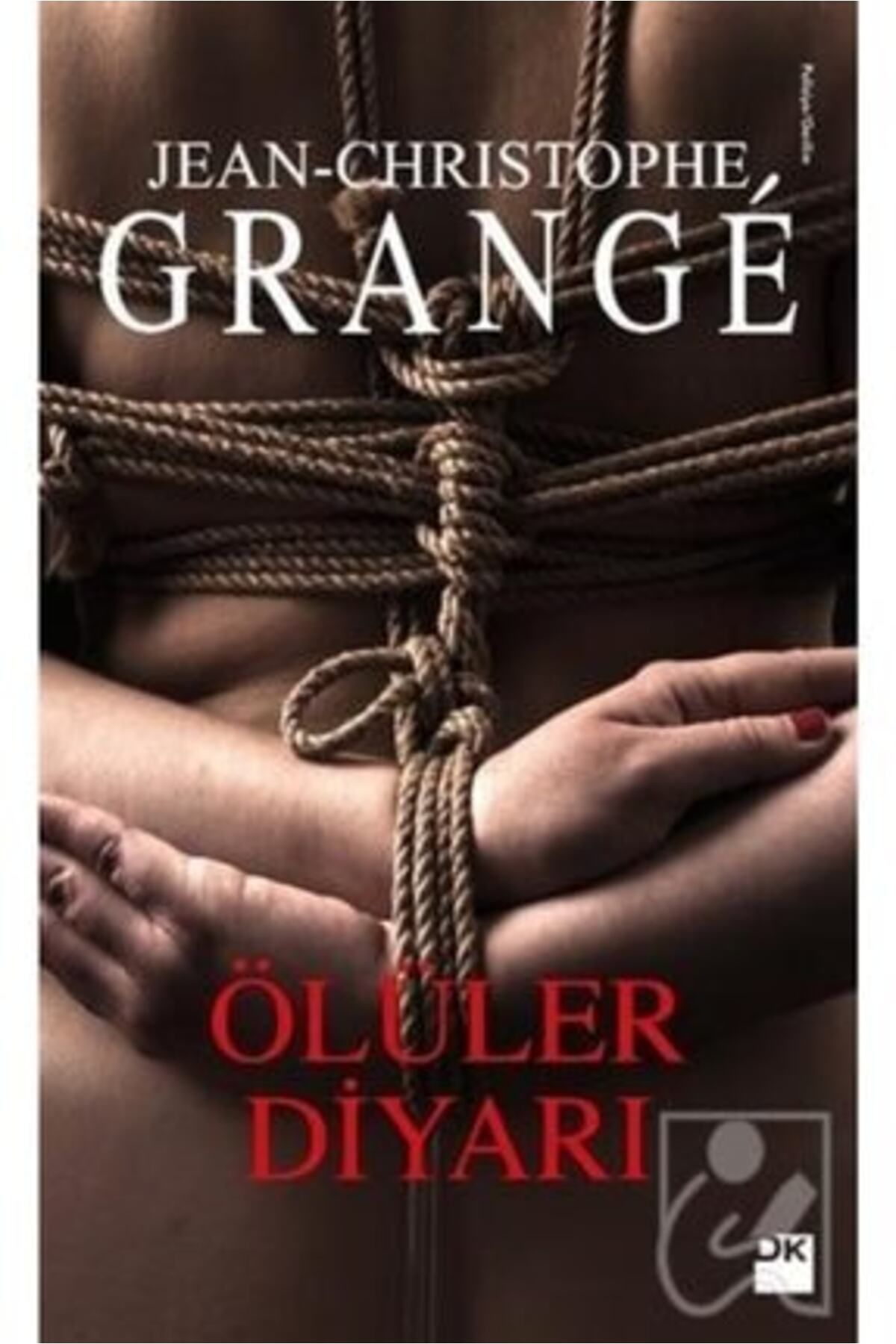 Doğan Kitap Ölüler Diyarı Jean Christophe Grange + Okuma Sticker'ları