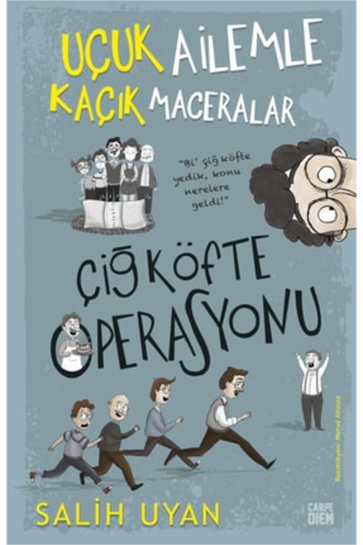 Timaş Yayınları Çiğ Köfte Operasyonu (uçuk Ailemle Kaçık Maceralar) + Okuma Sticker'ları