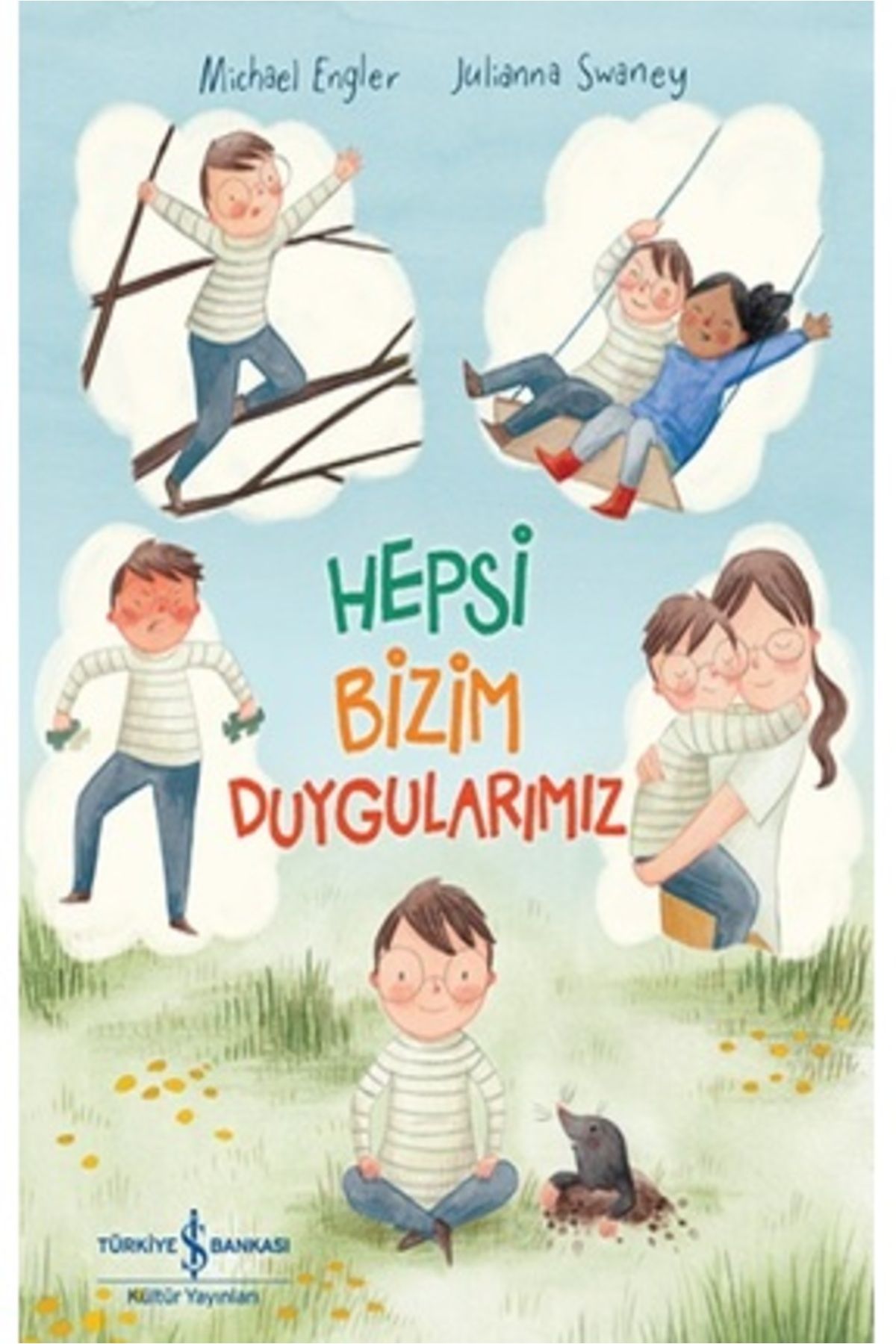 TÜRKİYE İŞ BANKASI KÜLTÜR YAYINLARI Hepsi Bizim Duygularımız İş Bankası Kültür Yayınları (Korunaklı Poşetle) + Okuma Sticker'ları