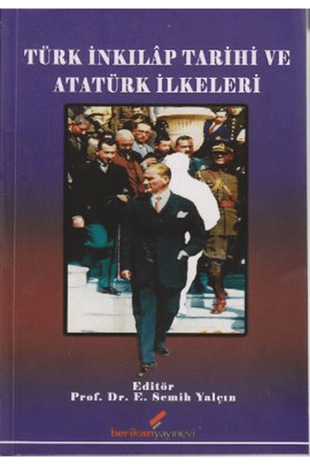 Berikan Yayınevi Türk İnkılap Tarihi ve Atatürk İlkeleri