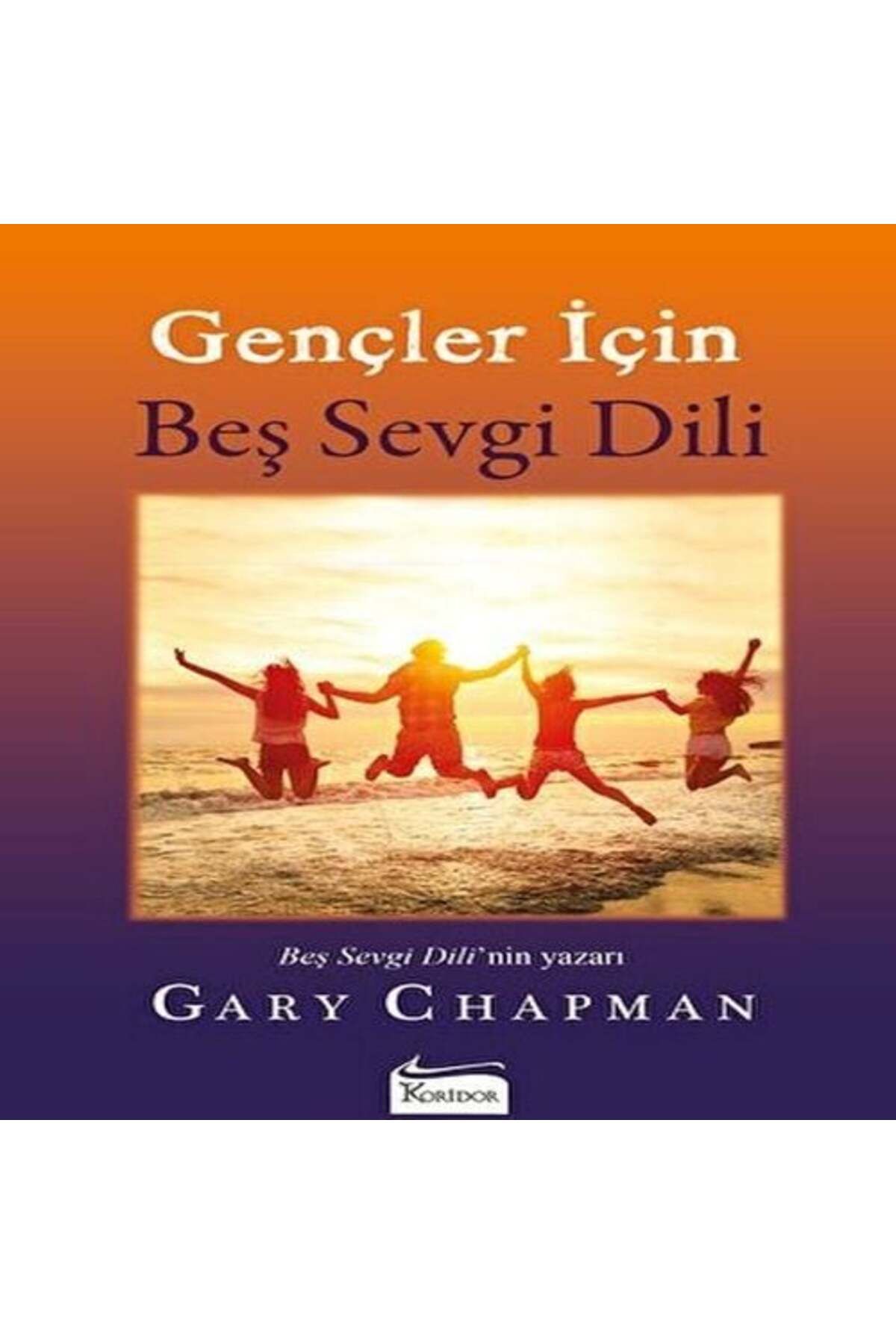 Destek Yayınları Gençler İçin Beş Sevgi Dili