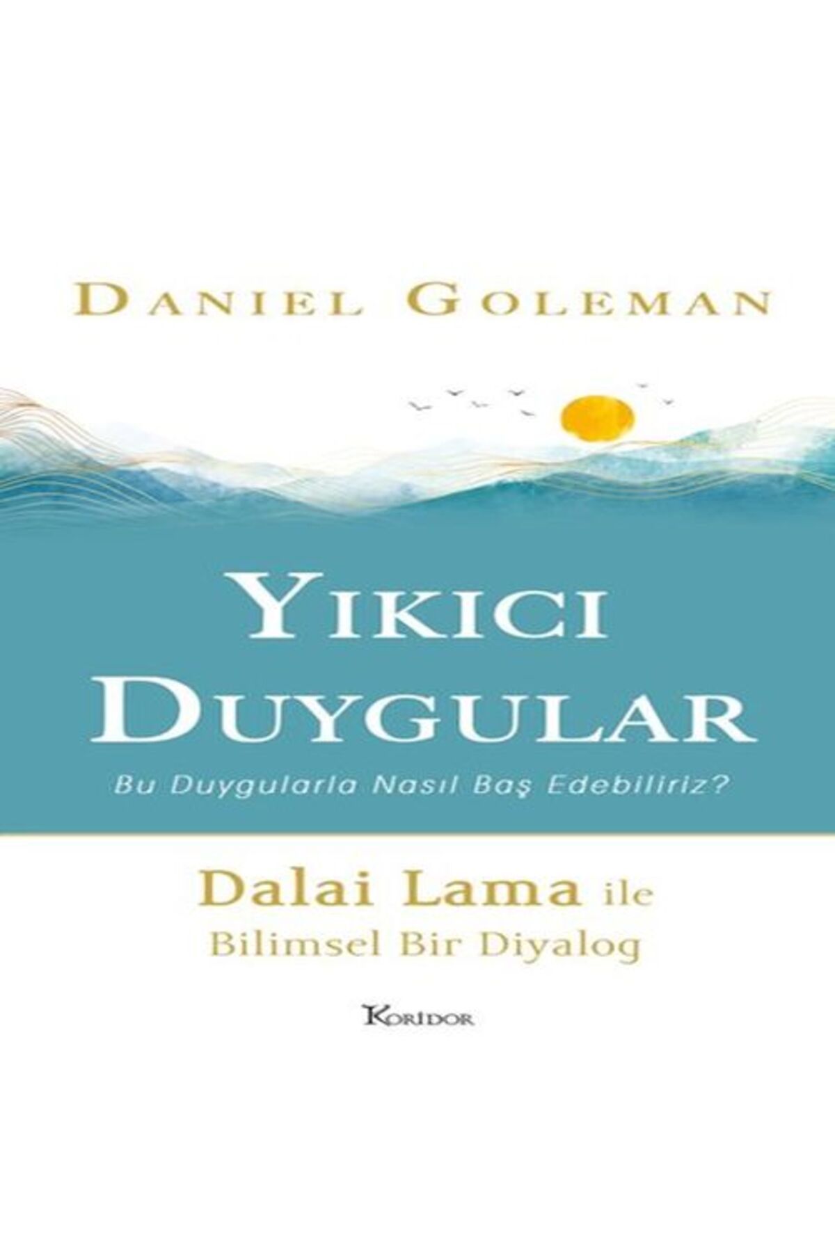 Destek Yayınları Yıkıcı Duygular
