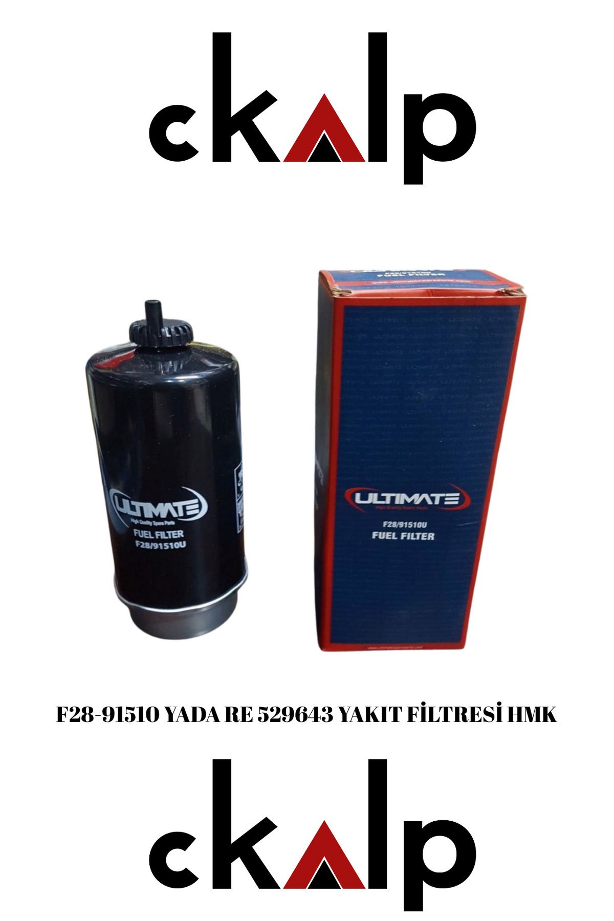 CKALP F28-91510 YADA RE 529643 YAKIT FİLTRESİ HMK