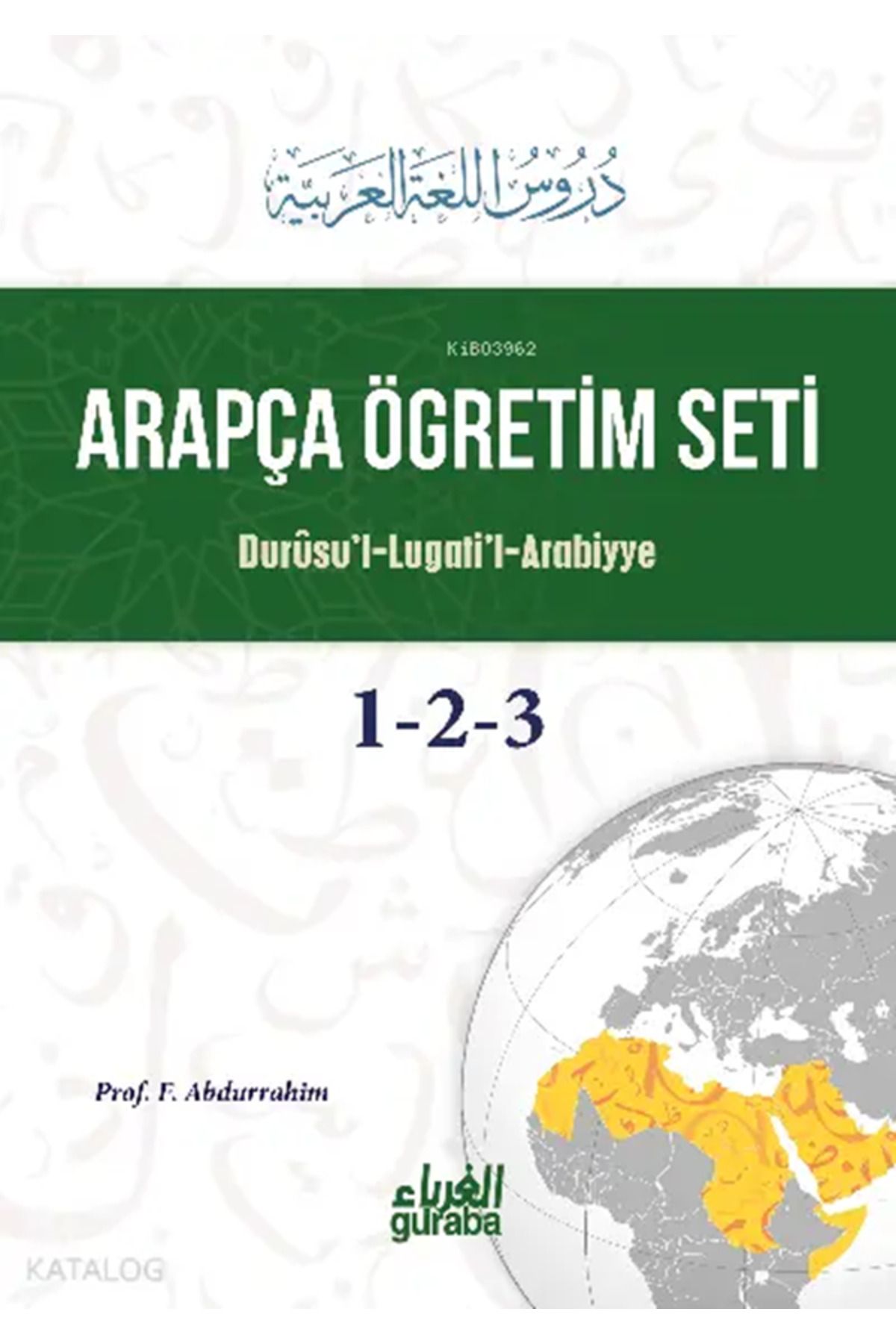 Guraba Yayınları Durusul Lugatil Arabiyye (Tek Cilt, Karton Kapak); Arapça Öğretim Seti