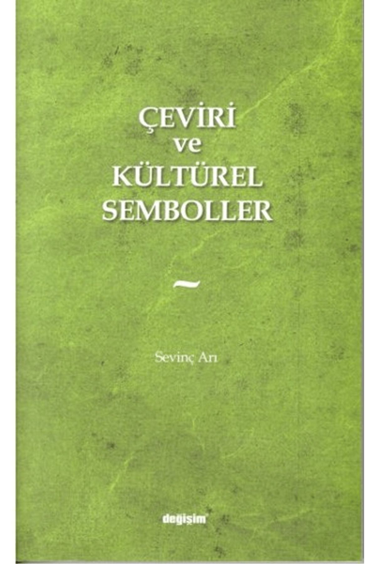 Değişim Yayınları Çeviri ve Kültürel Semboller
