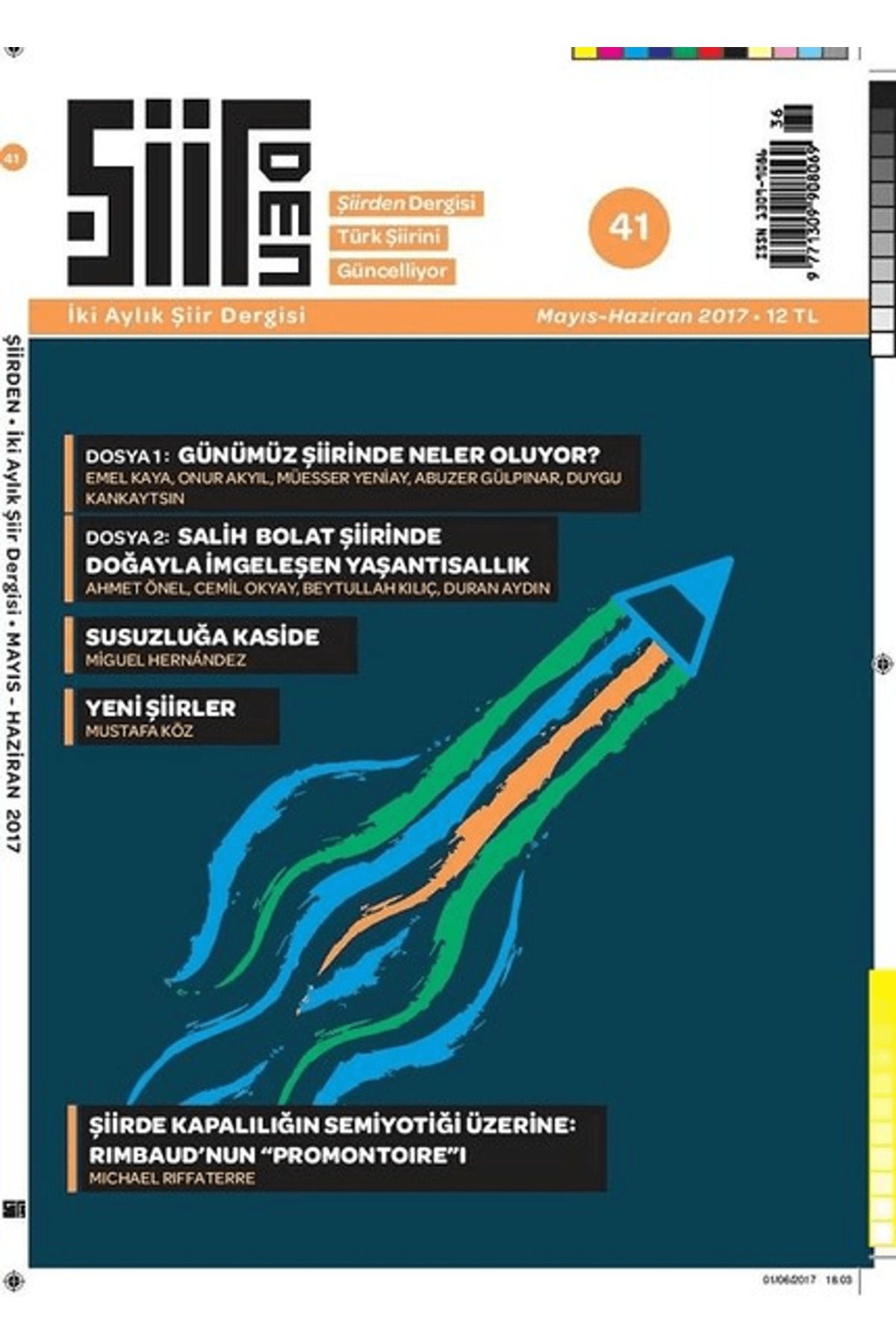 Şiirden Yayıncılık Şiirden İki Aylık Şiir Dergisi Sayı: 41 Mayıs-Haziran 2017