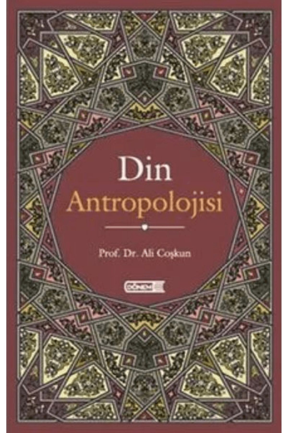Dönem Yayıncılık Din Antropolojisi