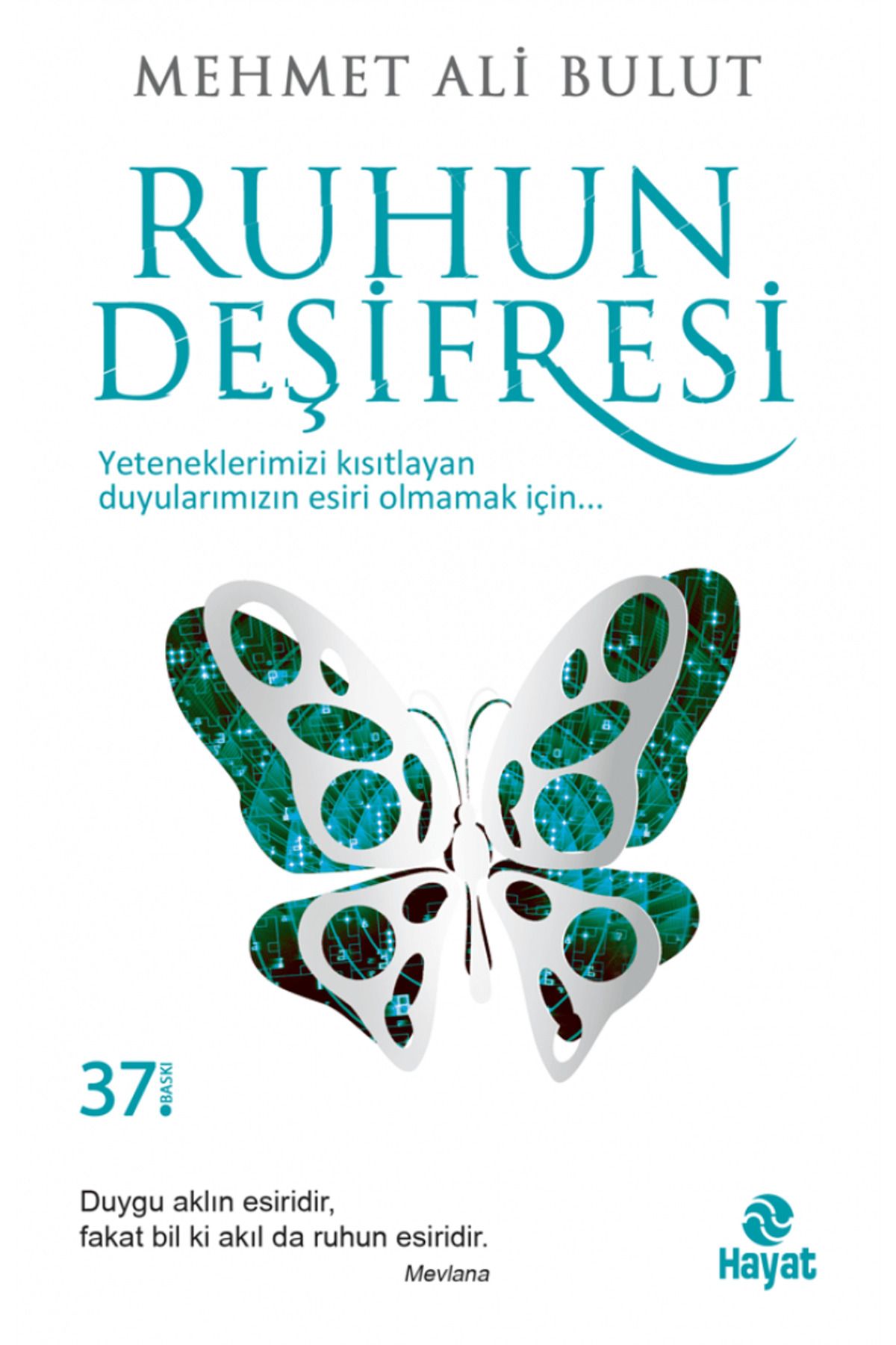 Hayat Yayınları Ruhun Deşifresi