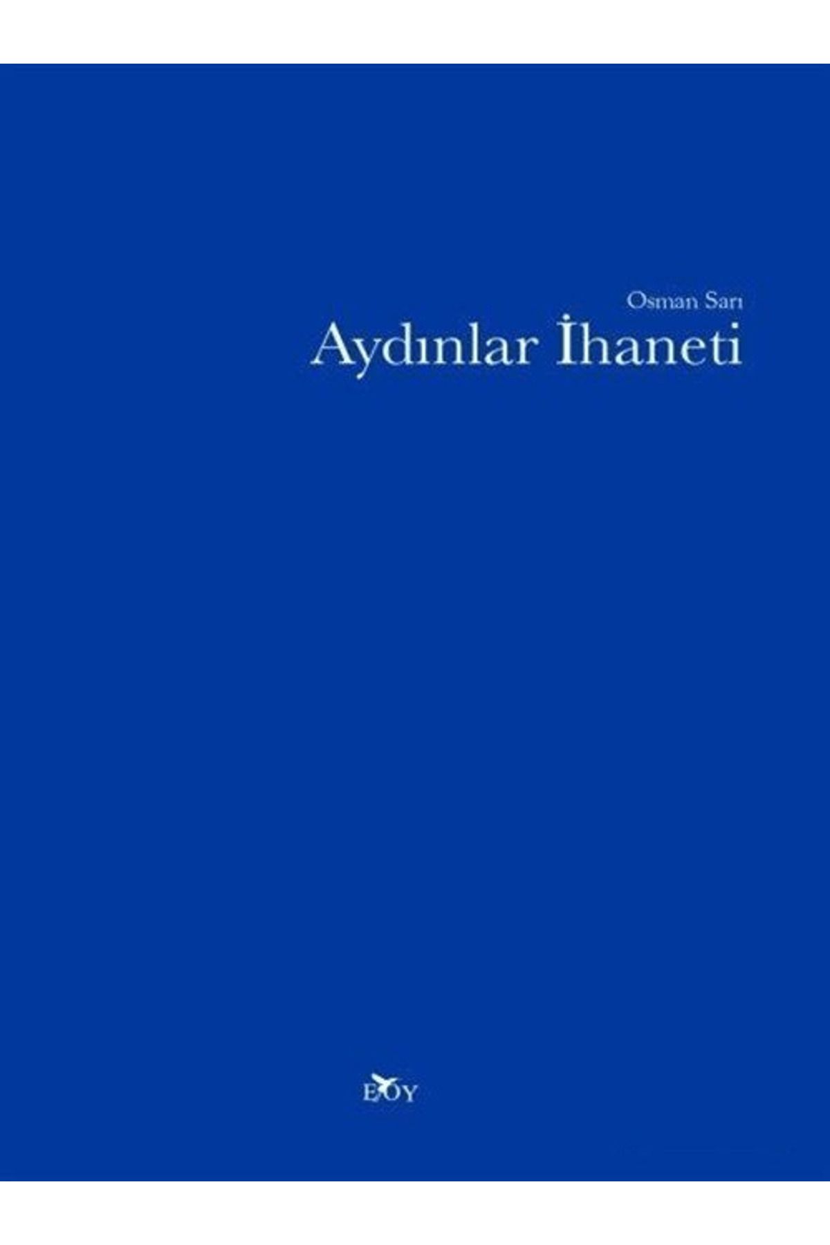 Edebiyat Ortamı Yayınları Aydınlar İhaneti