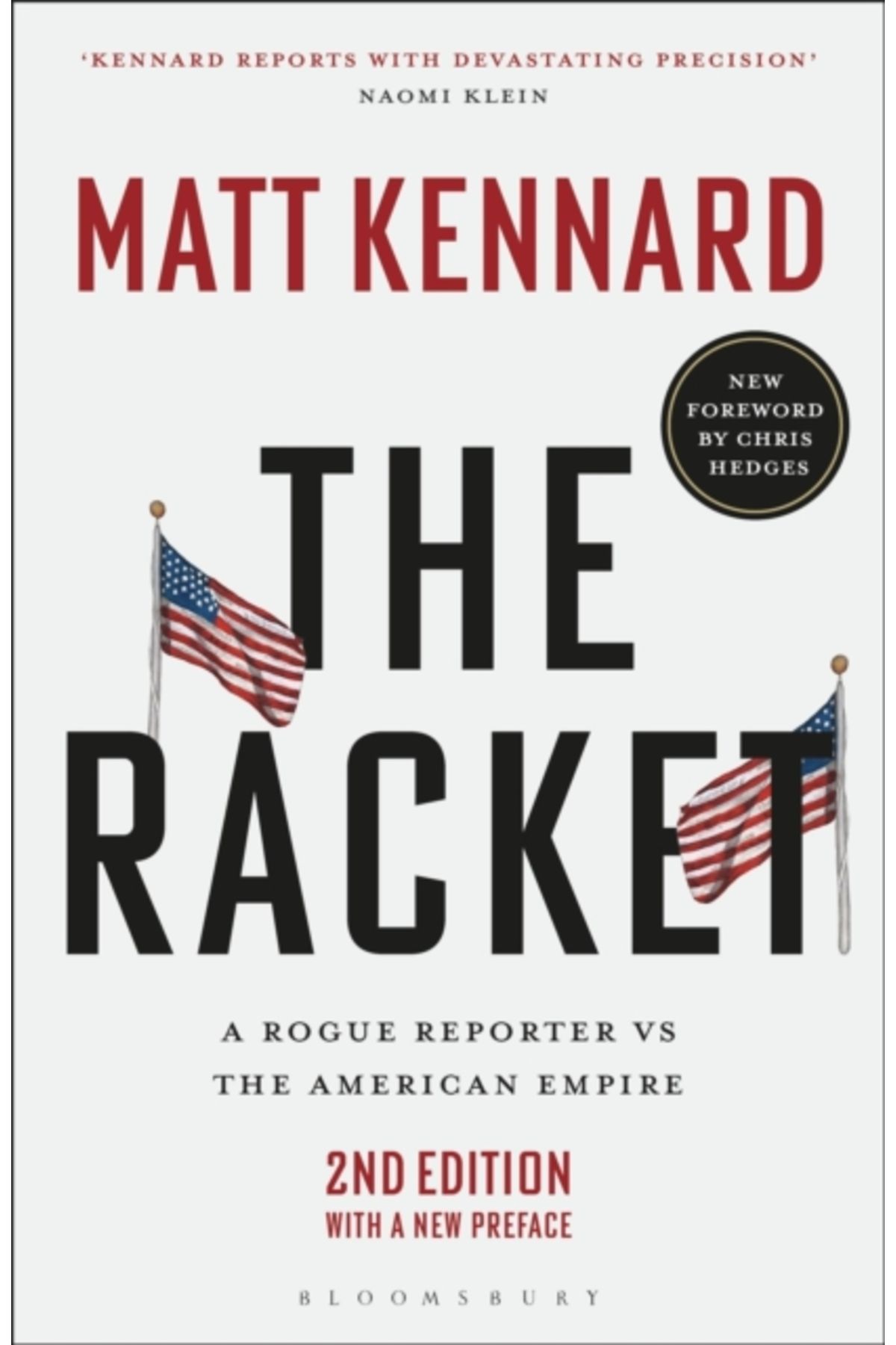 Bloomsbury Racket : A Rogue Reporter vs the American Empire