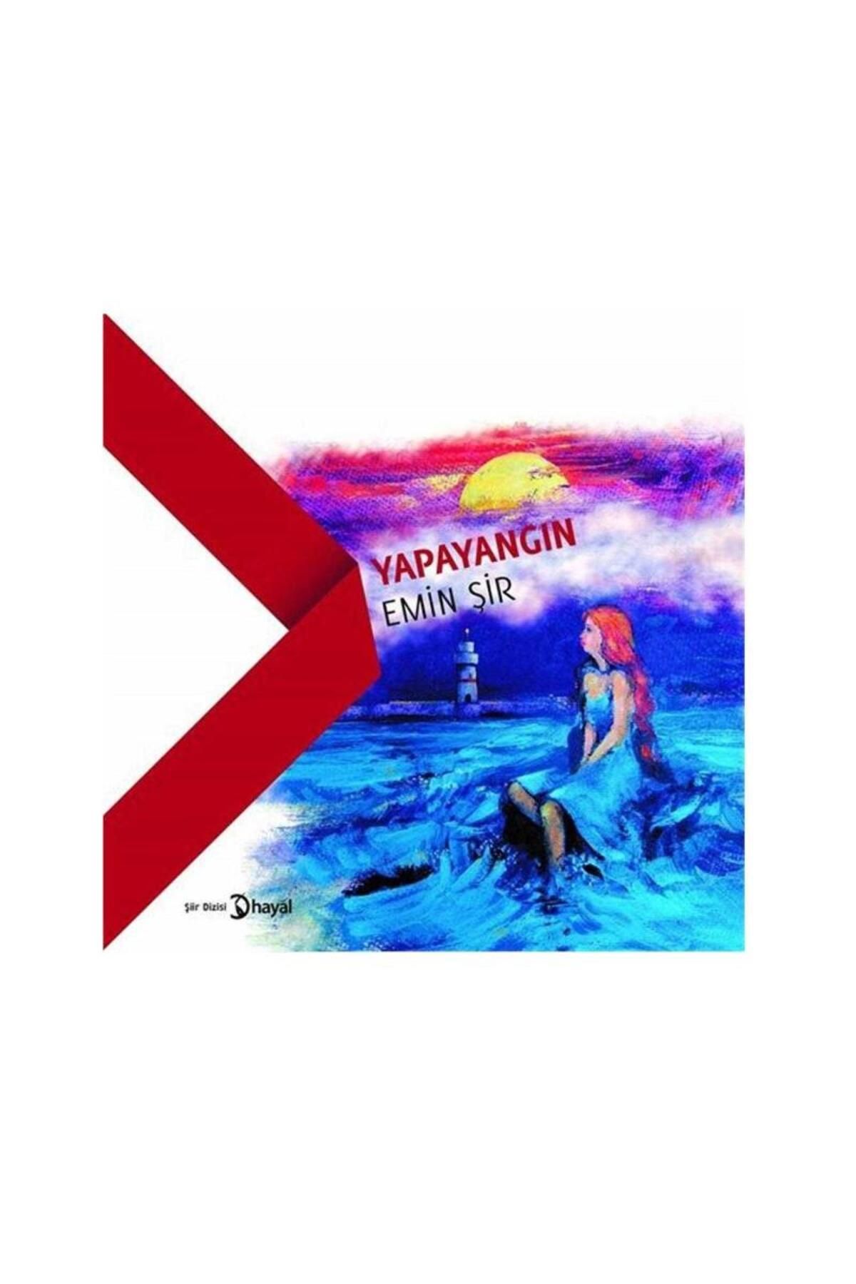 Kişisel Yayınlar Yapayangın - Emin Şir (1.Baskı ve İmzalı İthaflı)