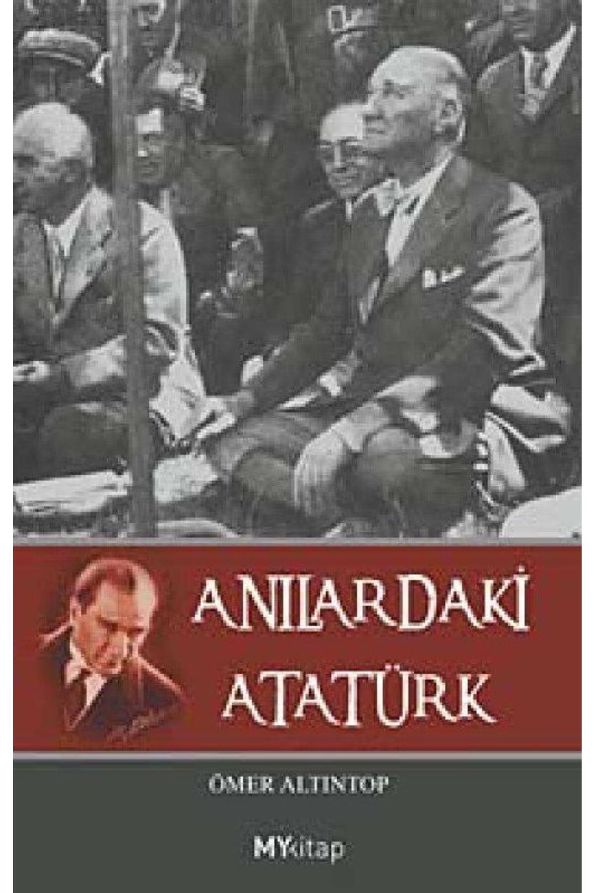 Kişisel Yayınlar Anılardaki Atatürk